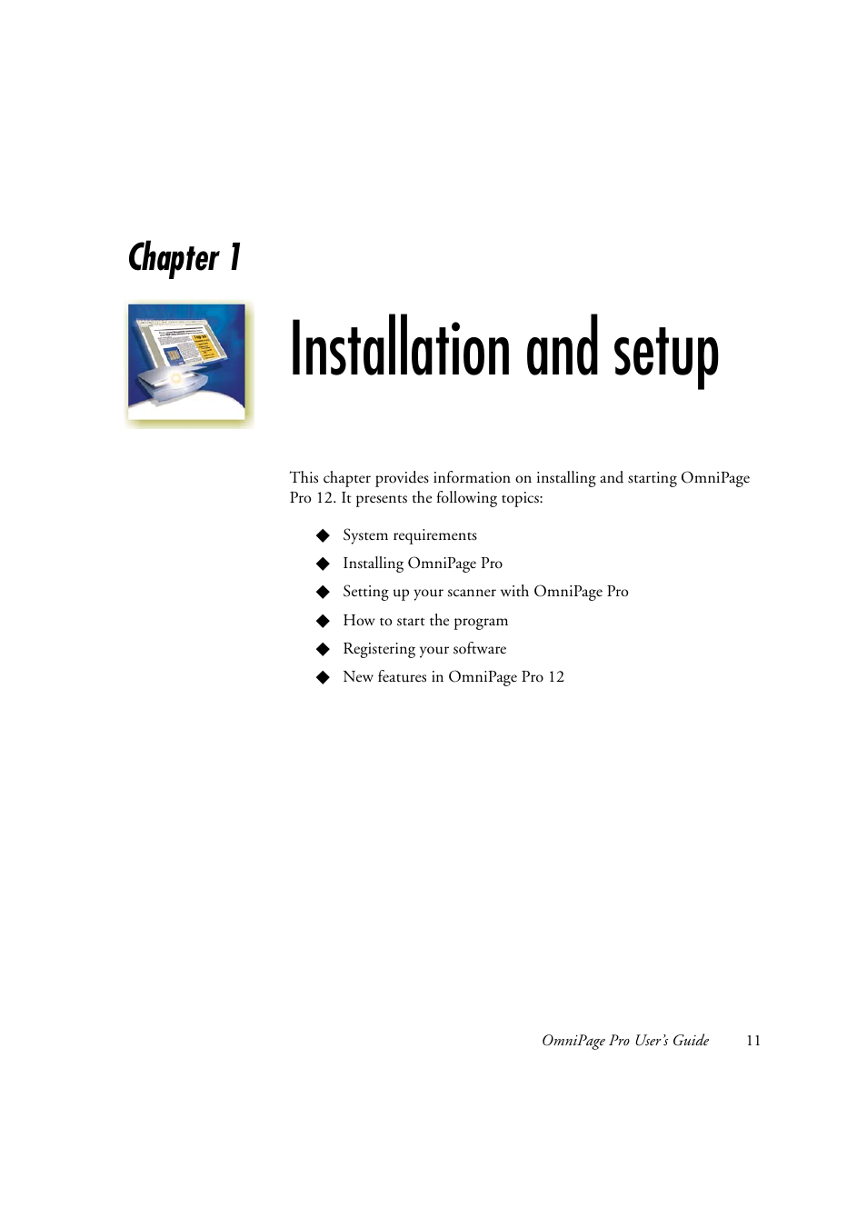 Installation and setup, N s t a l l a t i o n, A n d | S e t u p, Chapter 1 | OmniWare Pro 12 ScanSoft User Manual | Page 11 / 100