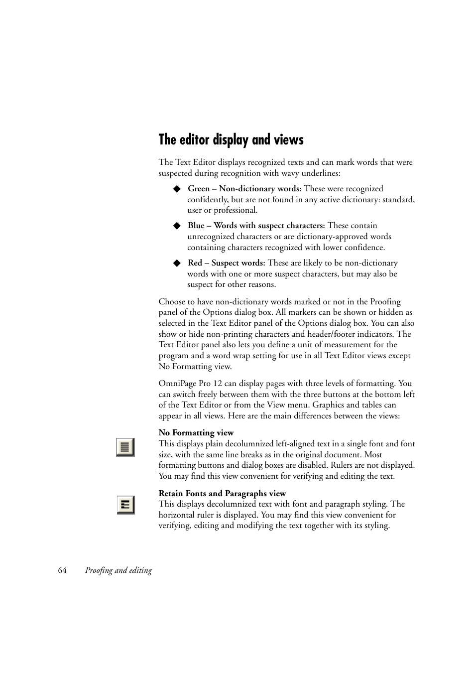 The editor display and views | OmniWare Pro 12 ScanSoft User Manual | Page 64 / 100