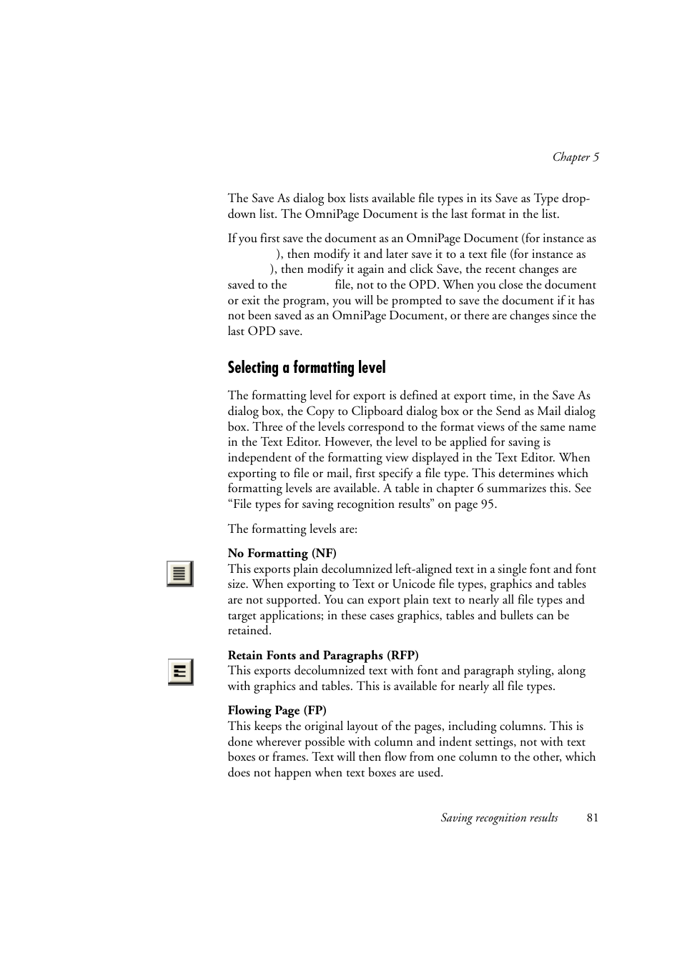 Selecting a formatting level | OmniWare Pro 12 ScanSoft User Manual | Page 81 / 100