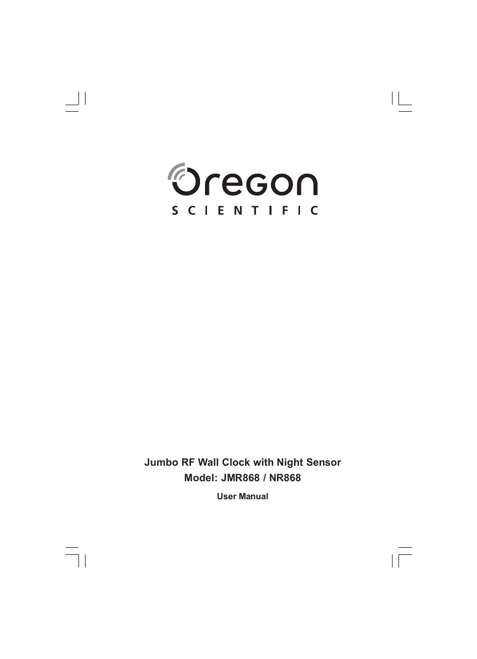 Oregon Scientific JUMBO RF WALL CLOCK WITH NIGHT SENSOR NR868 User Manual | 13 pages