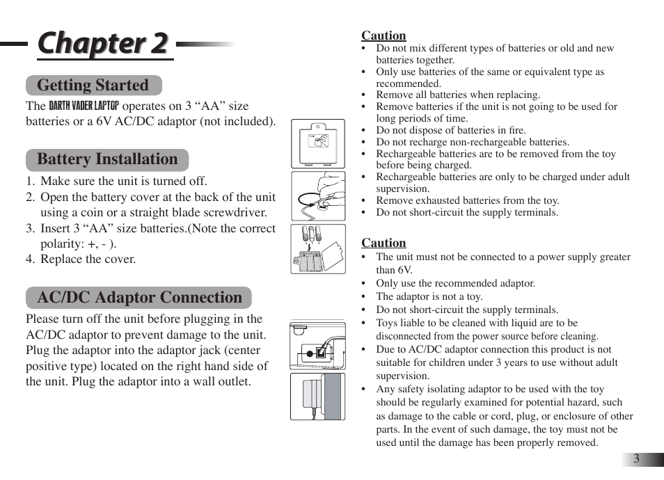 Chapter 2, Getting started, Battery installation | Ac/dc adaptor connection | Oregon Scientific Star Wars Darth Vader Laptop DV33 User Manual | Page 7 / 22