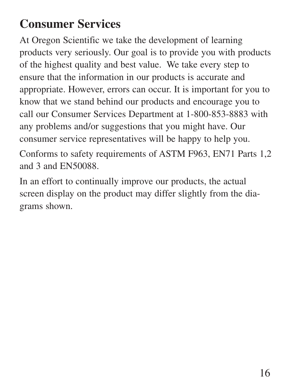 Consumer services | Oregon Scientific Electronic Learning Aid Tote N' Teach User Manual | Page 17 / 19