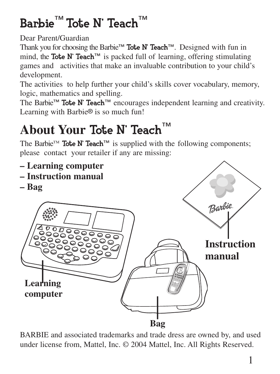 Barbie, Tote n’ teach, About your tote n’ teach | Instruction manual | Oregon Scientific Electronic Learning Aid Tote N' Teach User Manual | Page 2 / 19