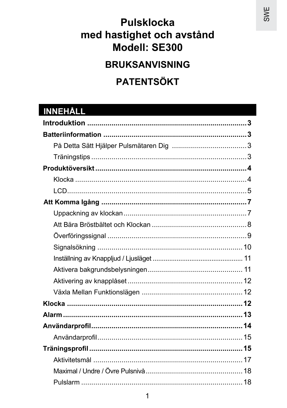 Pulsklocka med hastighet och avstånd modell: se300, Bruksanvisning patentsökt | Oregon Scientific SE300 User Manual | Page 274 / 311