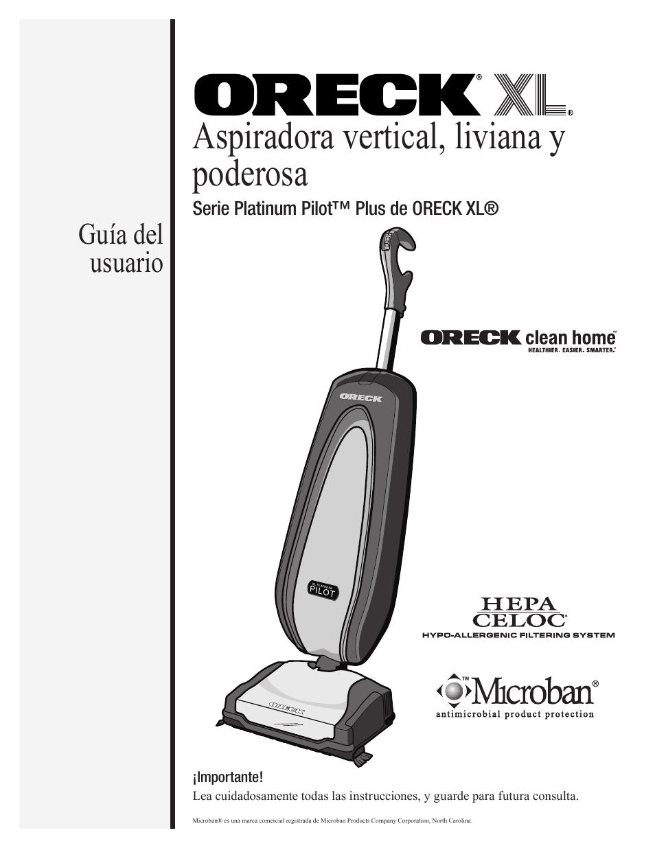 Aspiradora vertical, liviana y poderosa, Guía del usuario | Oreck PLATINUM PILOT 79053-01REVA User Manual | Page 19 / 28