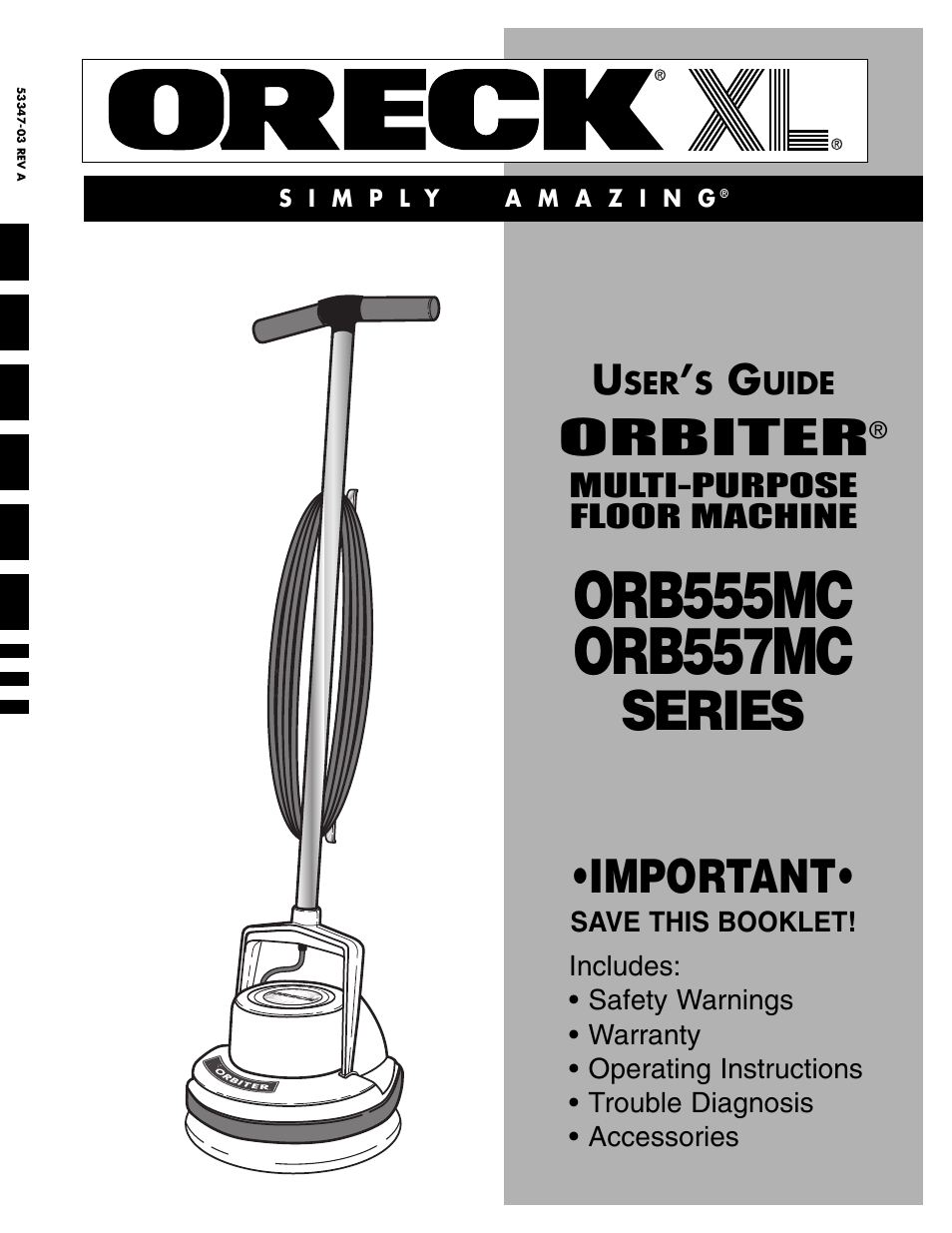 Oreck Orbiter Multi-Purpose Floor Machine ORB557MC Series User Manual | 16 pages