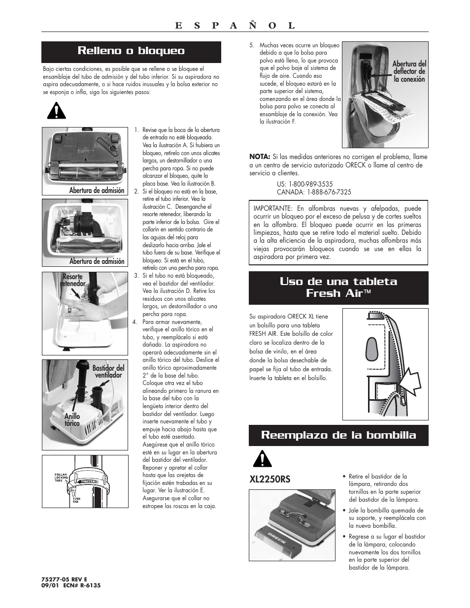 So de una tableta, Resh, Elleno o bloqueo | Eemplazo de la bombilla | Oreck SIMPLY AMAZING XL2300RS User Manual | Page 20 / 20