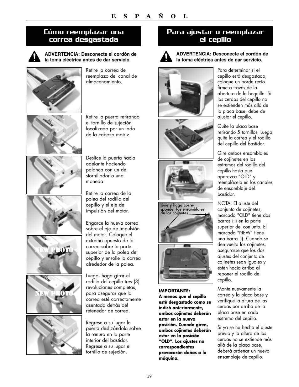 Ómo reemplazar una correa desgastada, Ara ajustar o reemplazar el cepillo, Nneew w pph hoottoo nneew w pph hoottoo | Oreck XL2600HH User Manual | Page 19 / 20