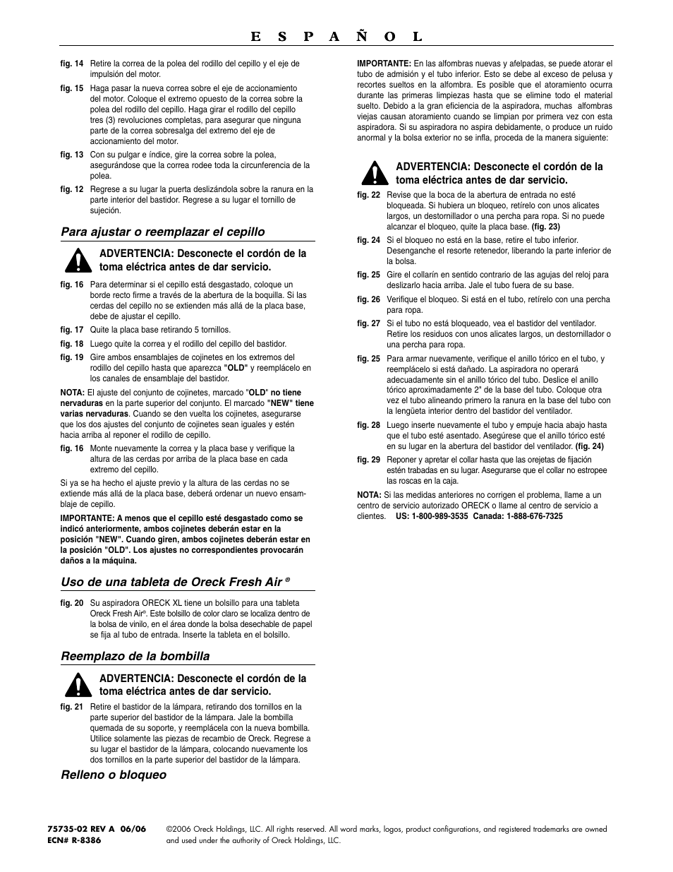 Para ajustar o reemplazar el cepillo, Uso de una tableta de oreck fresh air, Reemplazo de la bombilla | Relleno o bloqueo | Oreck U4090H2 User Manual | Page 16 / 16