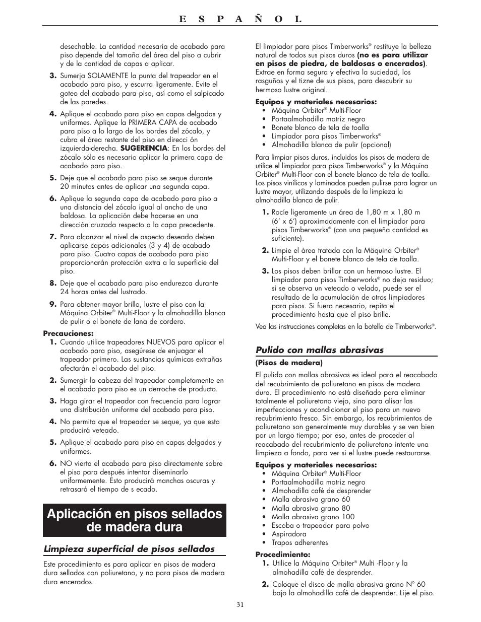 Aplicación en pisos sellados de madera dura | Oreck 550 User Manual | Page 31 / 36
