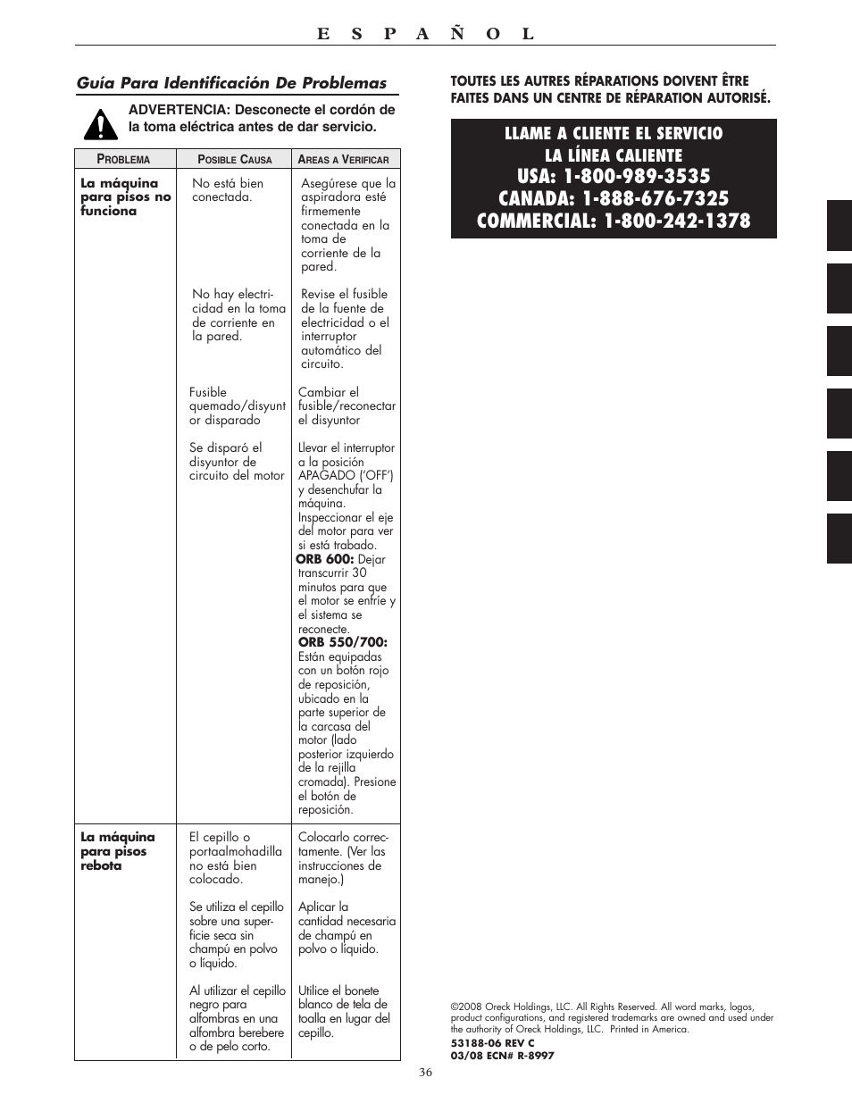Llame a cliente el servicio la línea caliente | Oreck 550 User Manual | Page 36 / 36