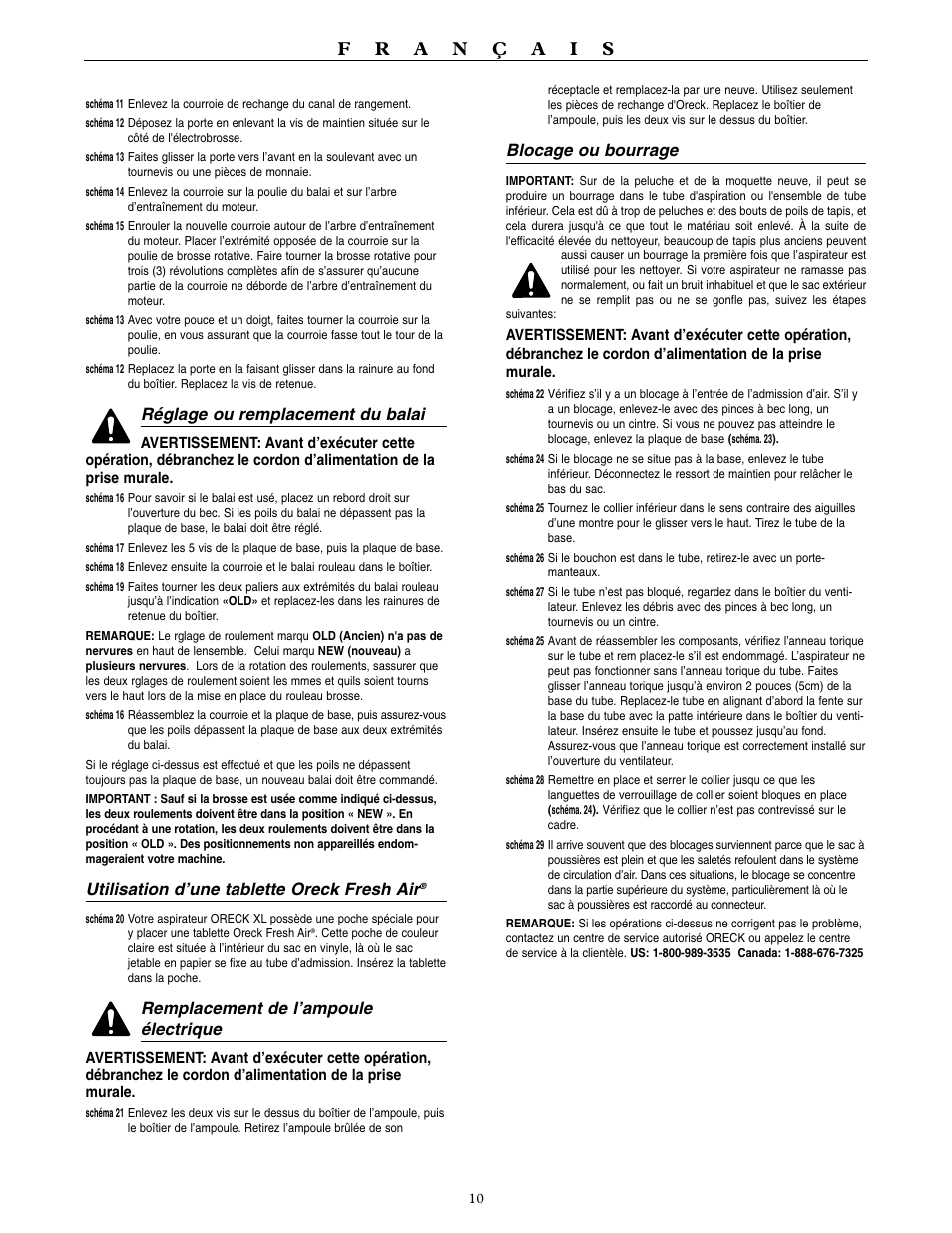 Réglage ou remplacement du balai, Utilisation d’une tablette oreck fresh air, Remplacement de l’ampoule électrique | Blocage ou bourrage | Oreck XL3910H2 User Manual | Page 11 / 16