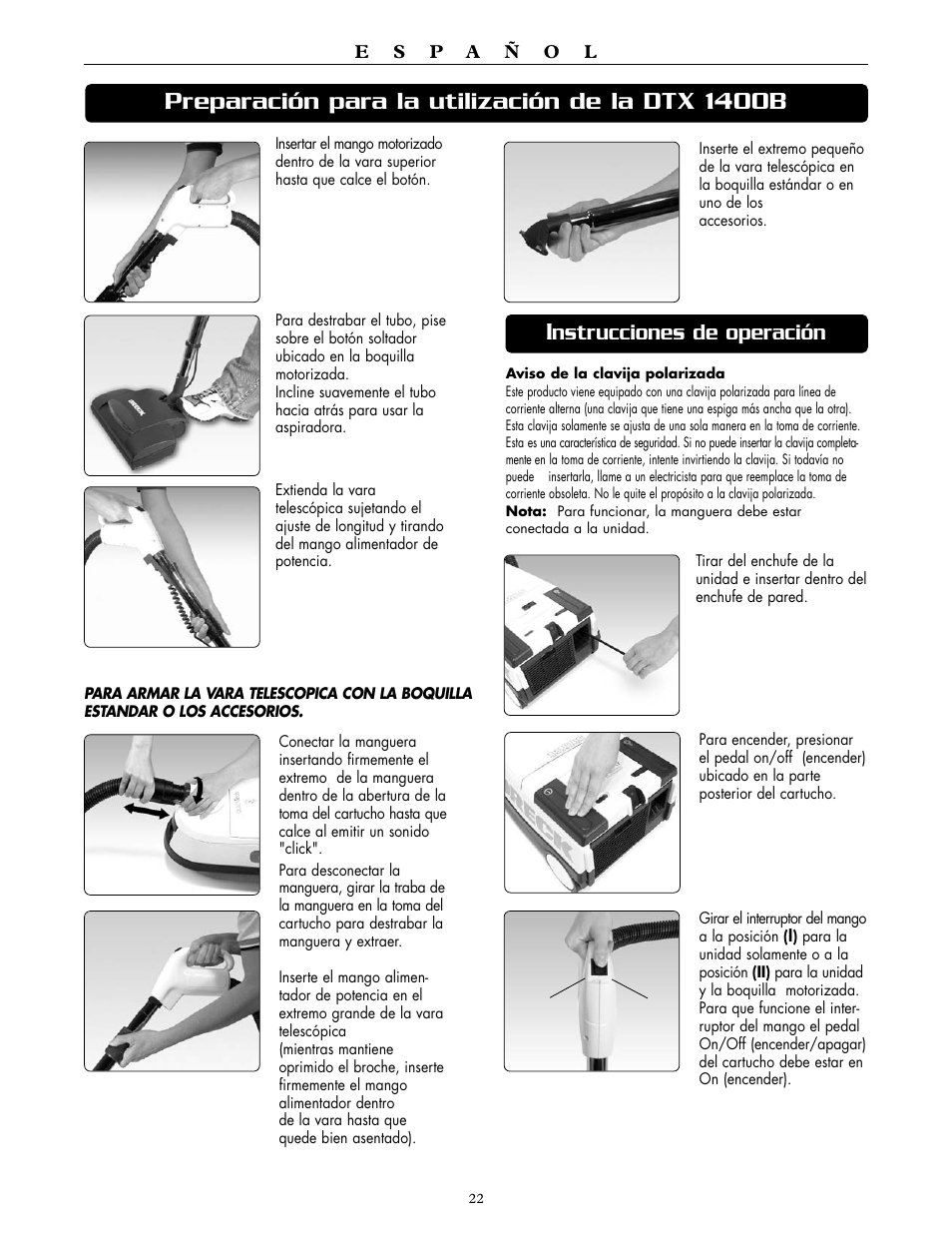 Preparación para la utilización de la dtx 1400b i, Nstrucciones de operación | Oreck SIMPLY AMAZING DTX 1400A User Manual | Page 22 / 24