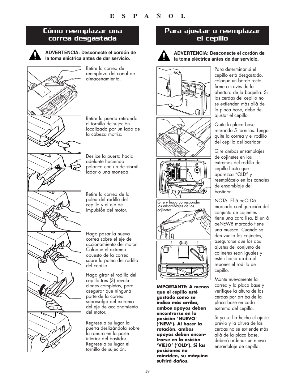 Ómo reemplazar una correa desgastada, Ara ajustar o reemplazar el cepillo | Oreck XL2100RH User Manual | Page 19 / 20