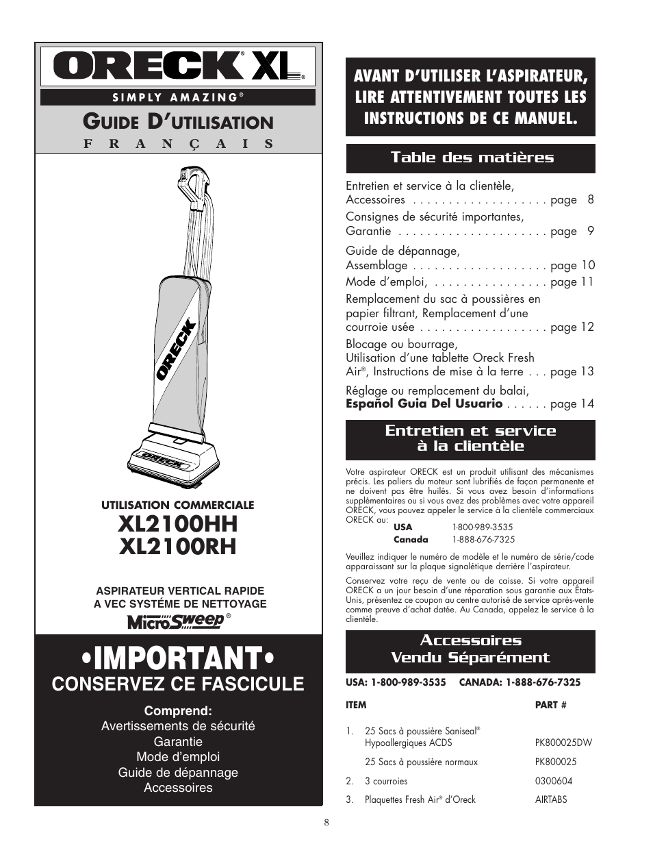 Important, Conservez ce fascicule, Uide | Utilisation, Ntretien et service à la clientèle, Ccessoires vendu séparément | Oreck XL2100RH User Manual | Page 8 / 20