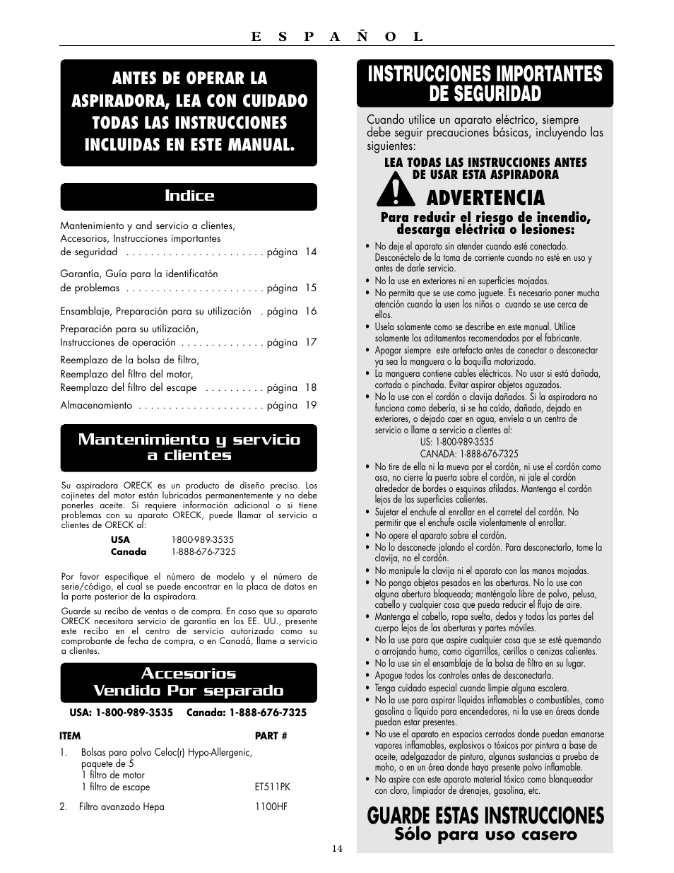 Advertencia, Antenimiento y servicio a clientes, Ccesorios vendido por separado | Sólo para uso casero | Oreck DTX 1100 User Manual | Page 14 / 20