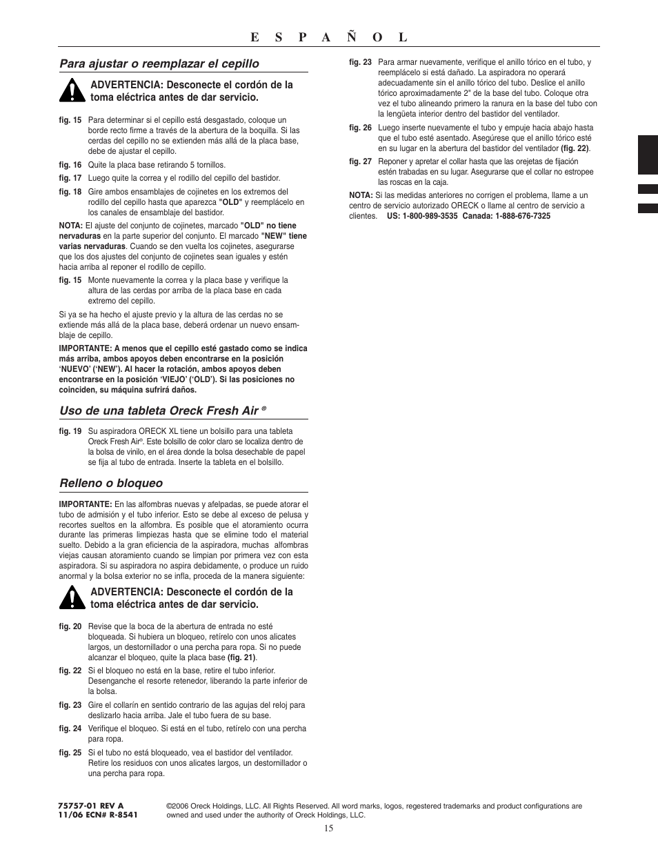 Para ajustar o reemplazar el cepillo, Uso de una tableta oreck fresh air, Relleno o bloqueo | Oreck XL U3640RH User Manual | Page 16 / 16