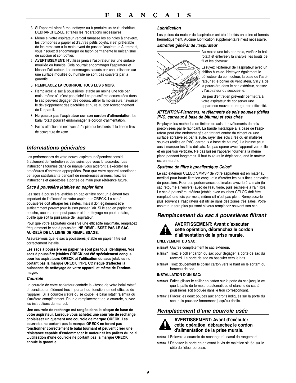 Informations générales, Remplacement du sac à poussières filtrant, Remplacement d’une courroie usée | Oreck UPRIGHT VACUUM WITH HIGH SPEED CLEANING SYSTEM U4120H2 User Manual | Page 10 / 16