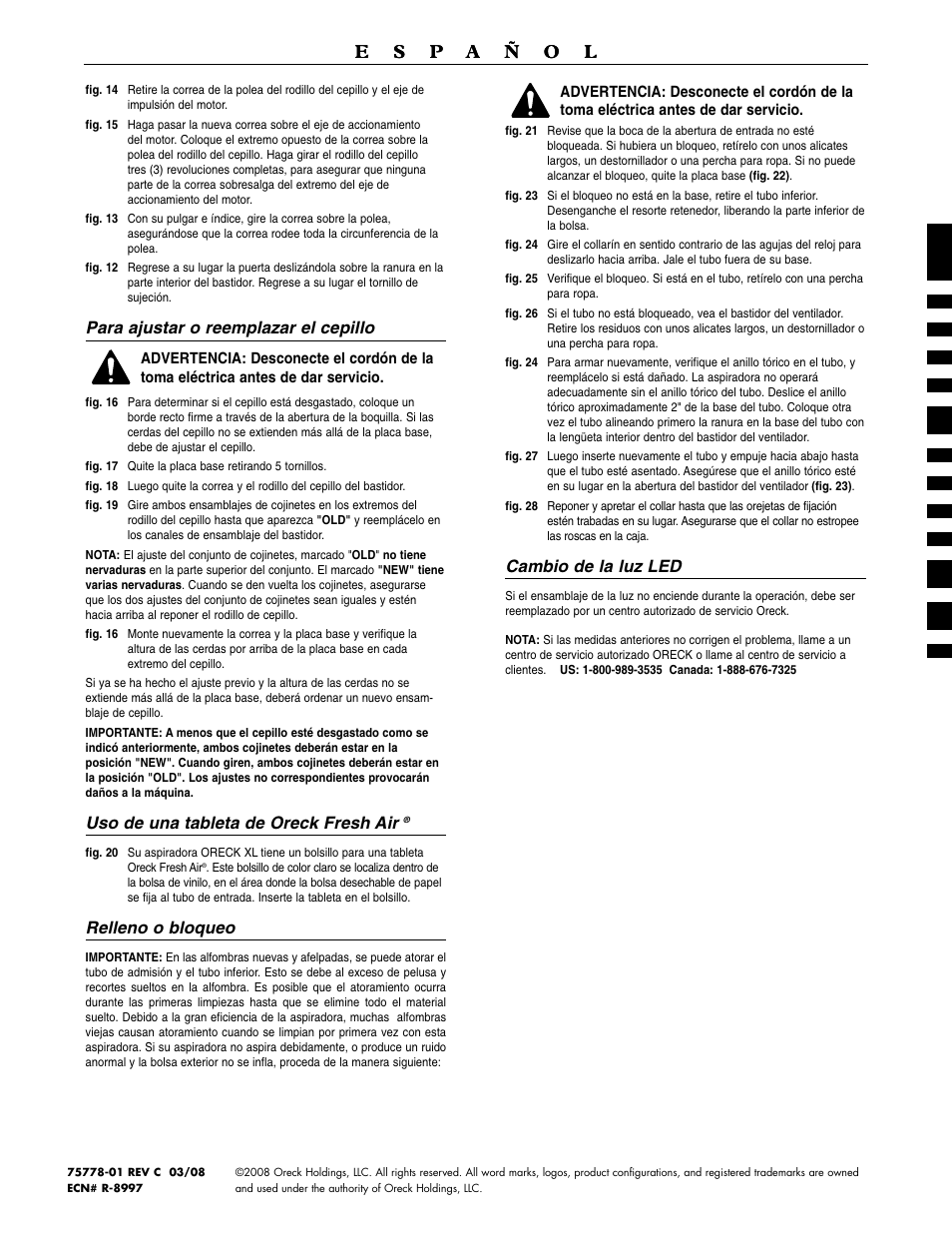 Para ajustar o reemplazar el cepillo, Uso de una tableta de oreck fresh air, Relleno o bloqueo | Cambio de la luz led | Oreck UPRIGHT VACUUM WITH HIGH SPEED CLEANING SYSTEM U4120H2 User Manual | Page 16 / 16