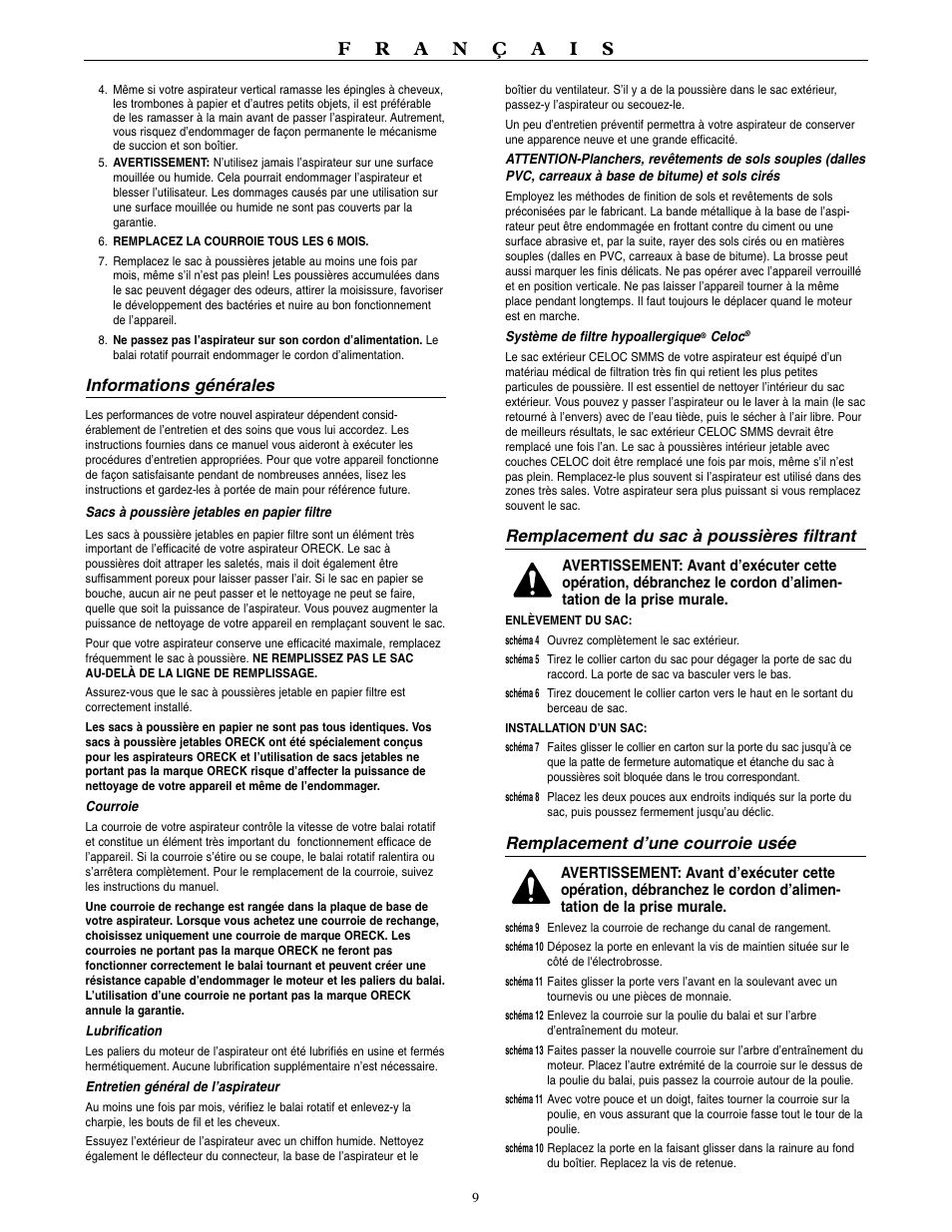 Informations générales, Remplacement du sac à poussières filtrant, Remplacement d’une courroie usée | Oreck XL3900H2 User Manual | Page 10 / 16