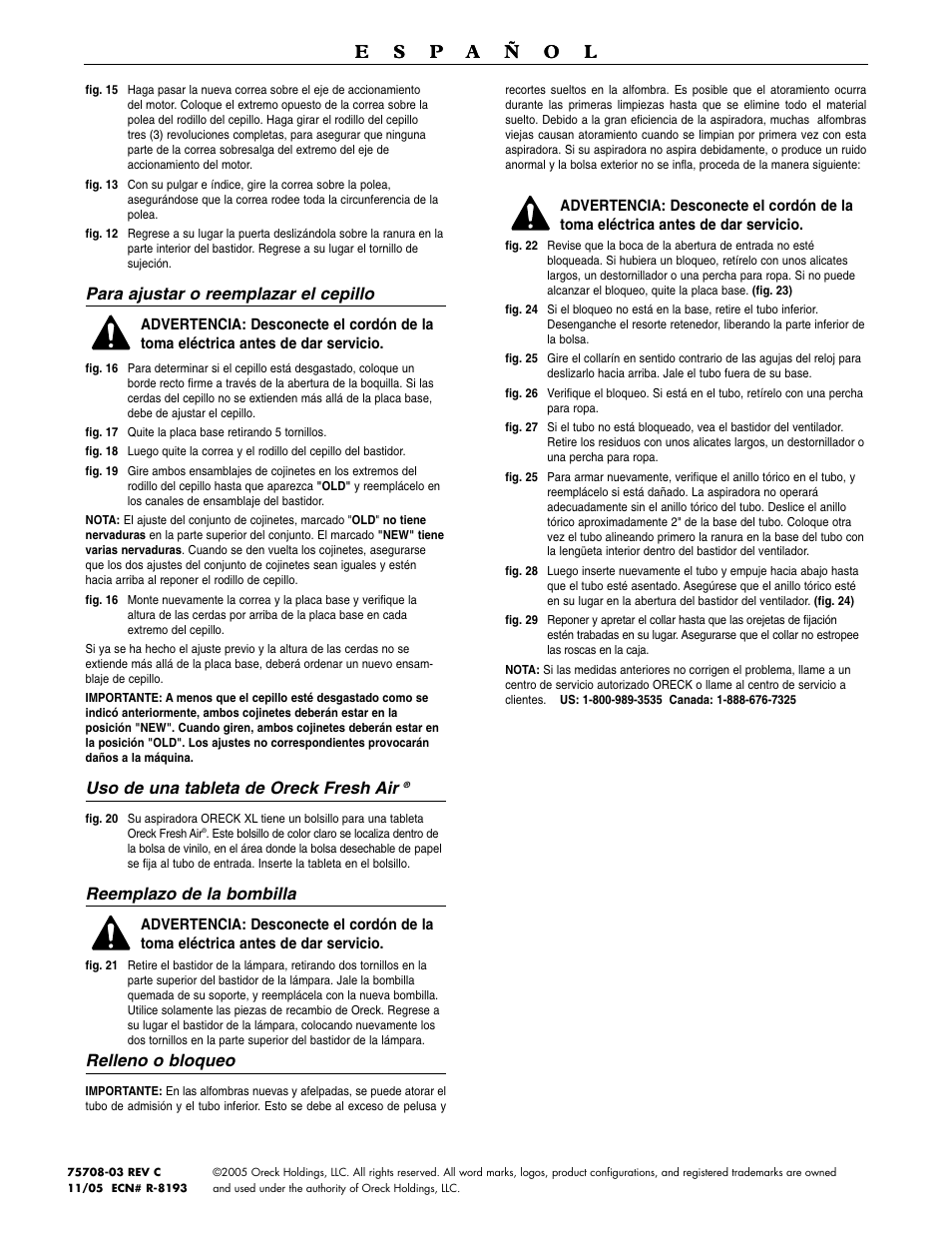 Para ajustar o reemplazar el cepillo, Uso de una tableta de oreck fresh air, Reemplazo de la bombilla | Relleno o bloqueo | Oreck U4080H2 User Manual | Page 16 / 16