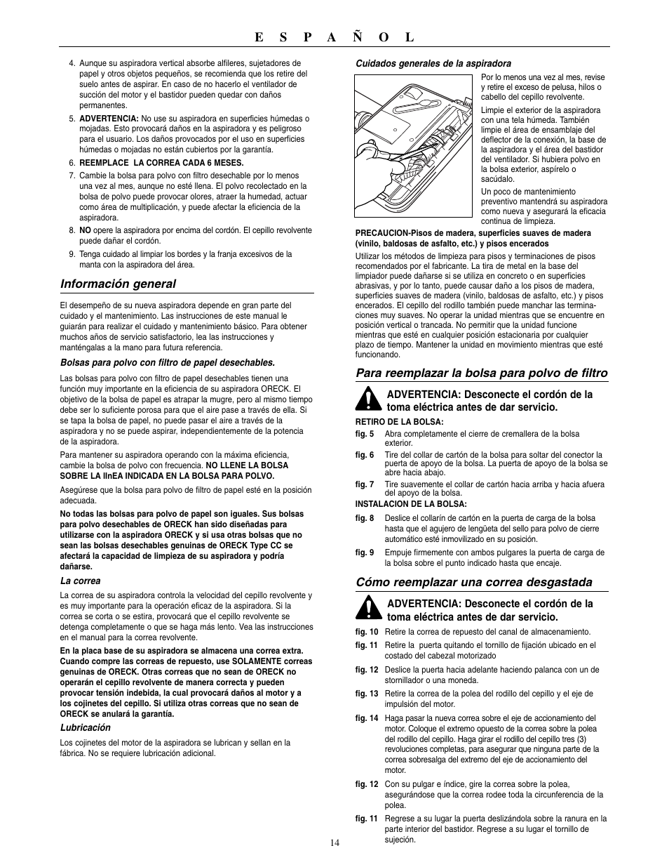 Información general, Para reemplazar la bolsa para polvo de filtro, Cómo reemplazar una correa desgastada | Oreck 2310RS User Manual | Page 15 / 16