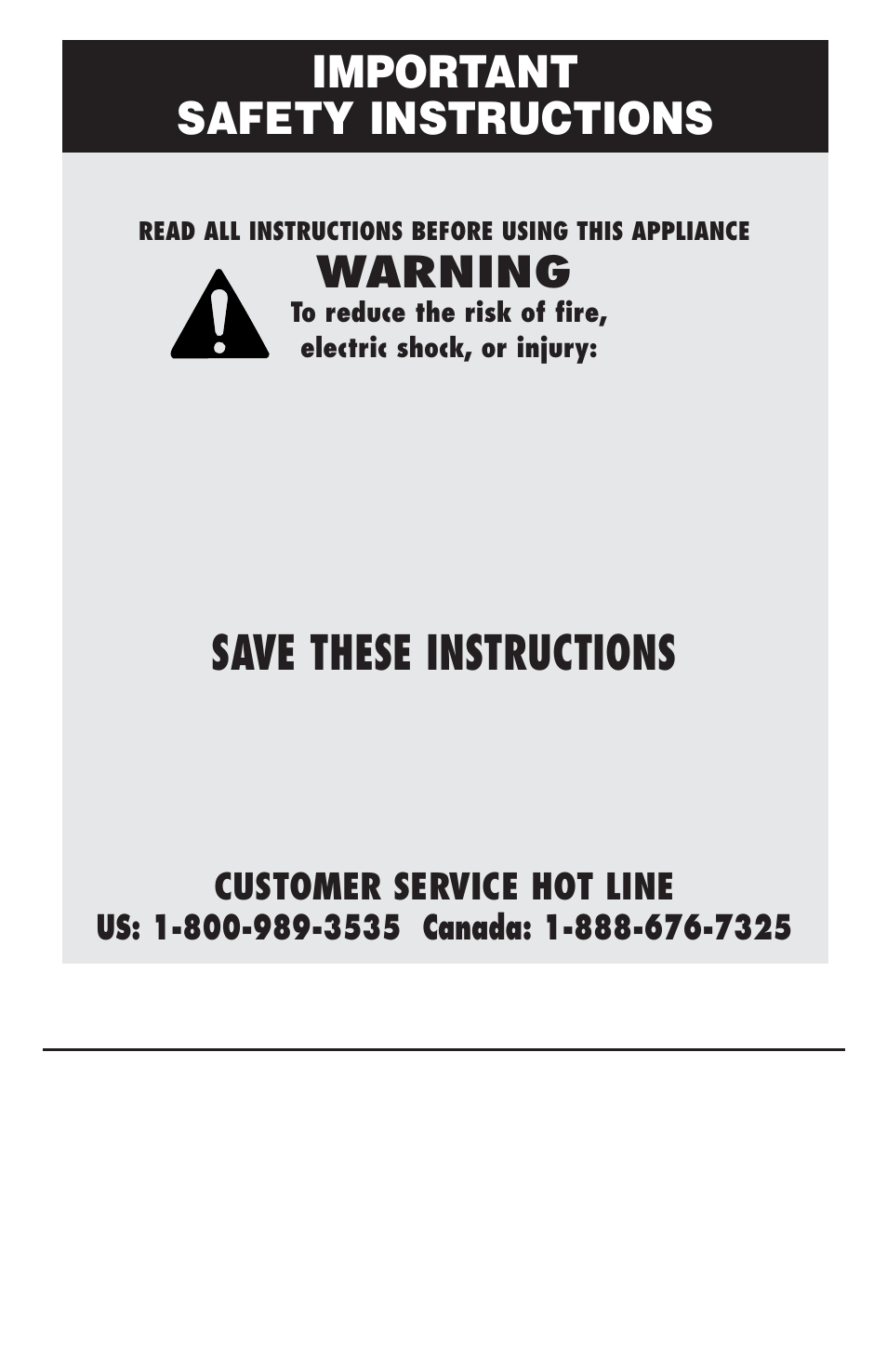 Save these instructions, Important safety instructions, Warning | Customer service hot line, Household use only, Warranty | Oreck XJ-201 User Manual | Page 2 / 3