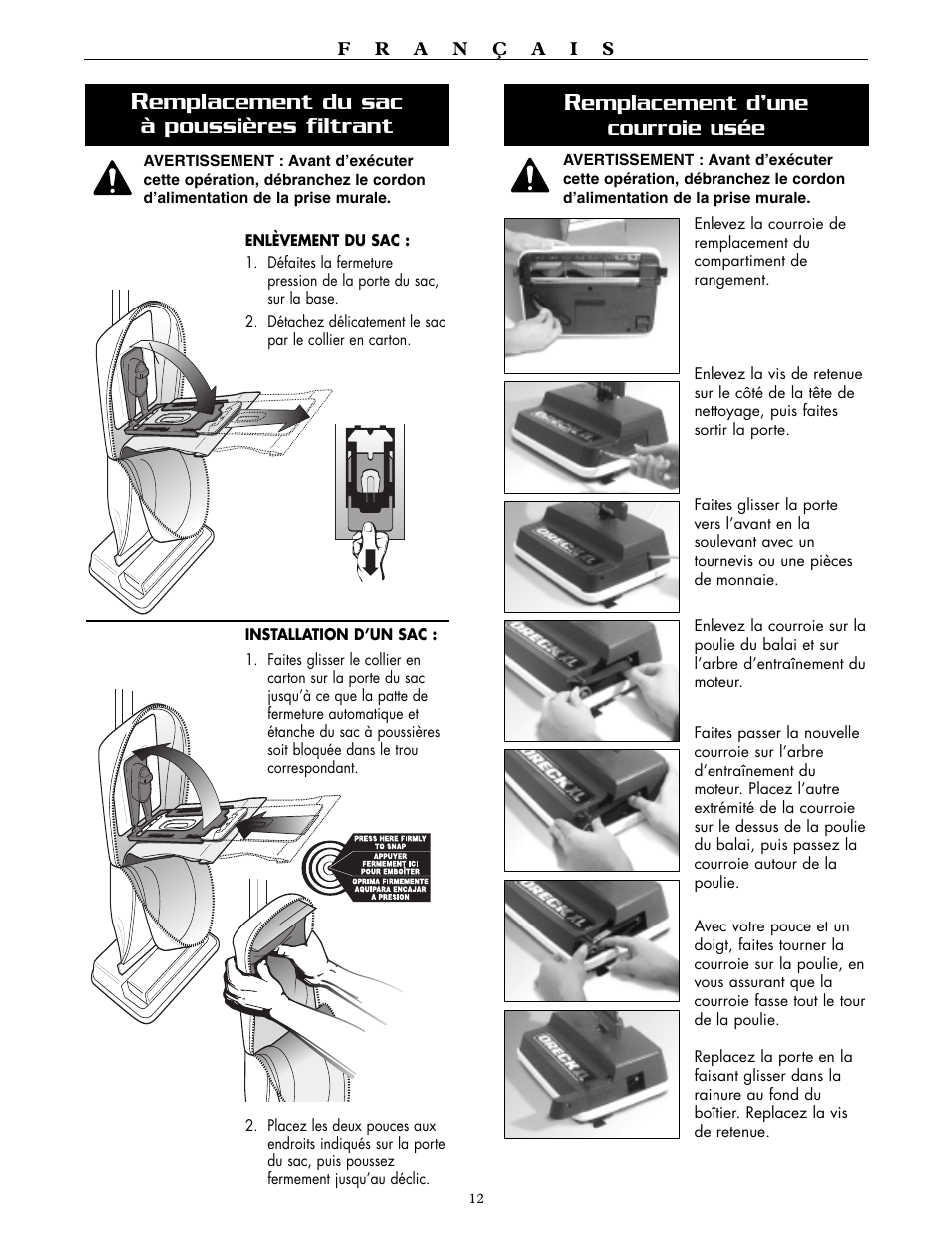 Emplacement du sac à poussières filtrant, Emplacement d’une courroie usée | Oreck XL2250RS User Manual | Page 12 / 20