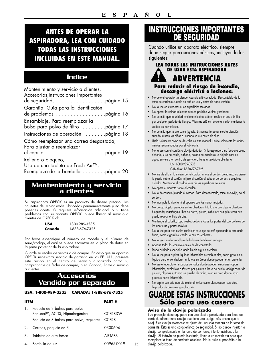 Instrucciones importantes de seguridad, Guarde estas instrucciones, Advertencia | Antenimiento y servicio a clientes, Ccesorios vendido por separado, Sólo para uso casero | Oreck XL2250RS User Manual | Page 15 / 20