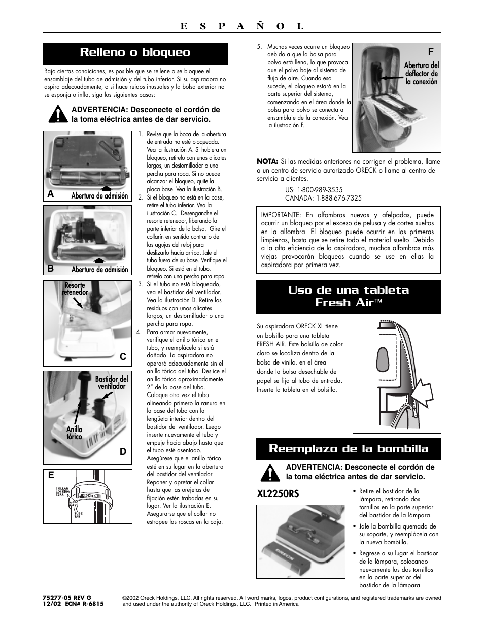 So de una tableta, Resh, Elleno o bloqueo | Eemplazo de la bombilla | Oreck XL2250RS User Manual | Page 20 / 20