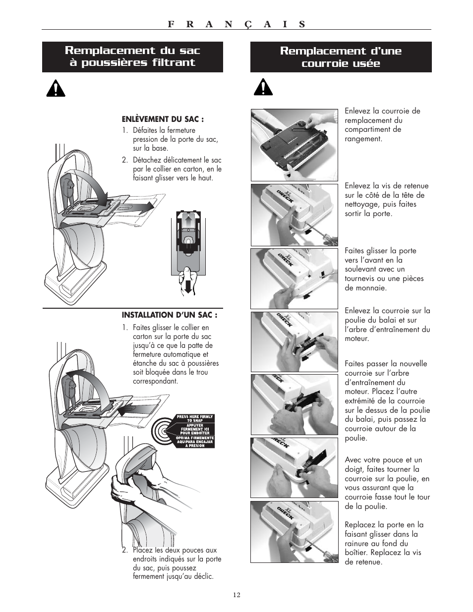 Emplacement du sac à poussières filtrant, Emplacement d’une courroie usée | Oreck XL2700HH User Manual | Page 12 / 20