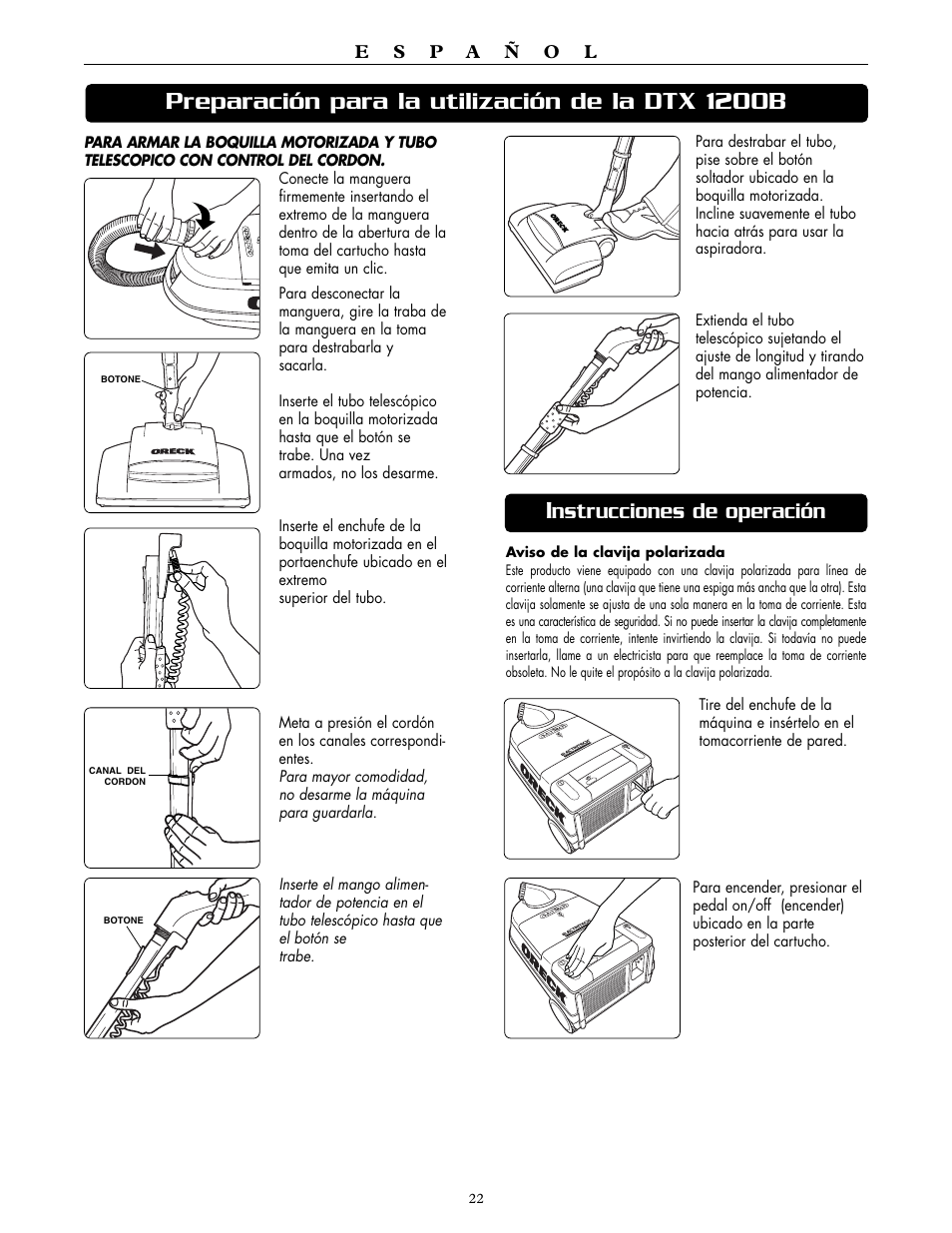 Preparación para la utilización de la dtx 1200b, Nstrucciones de operación | Oreck DTX 1200B User Manual | Page 22 / 24