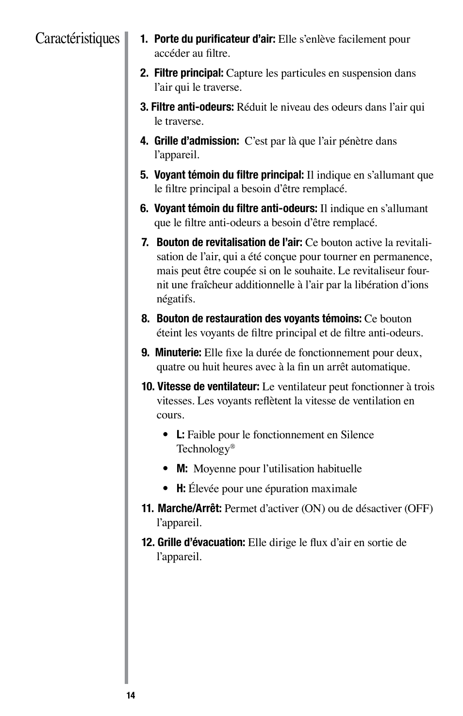 Caractéristiques | Oreck Optimax Small Room Air Purifier AIR94 User Manual | Page 17 / 36