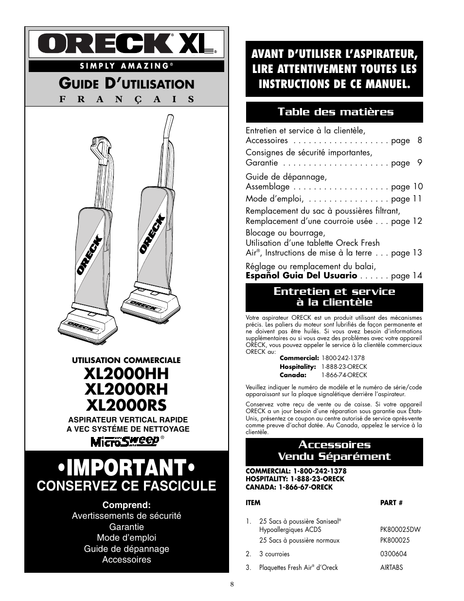 Important, Conservez ce fascicule, Uide | Utilisation, Ntretien et service à la clientèle, Ccessoires vendu séparément | Oreck XL2000RH User Manual | Page 8 / 20