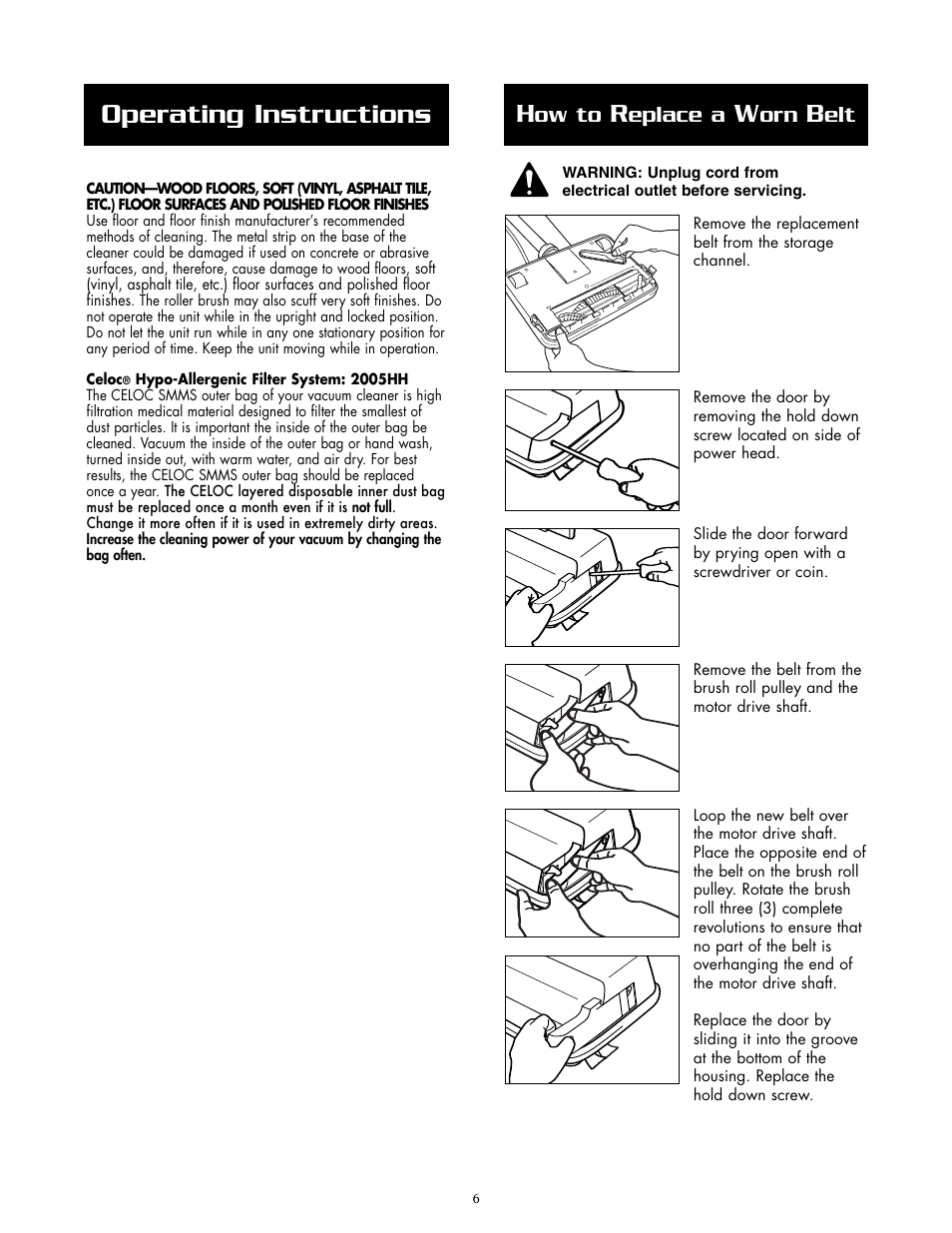 Operating instructions, Ow to, Eplace a | Oreck 2005HH User Manual | Page 6 / 8