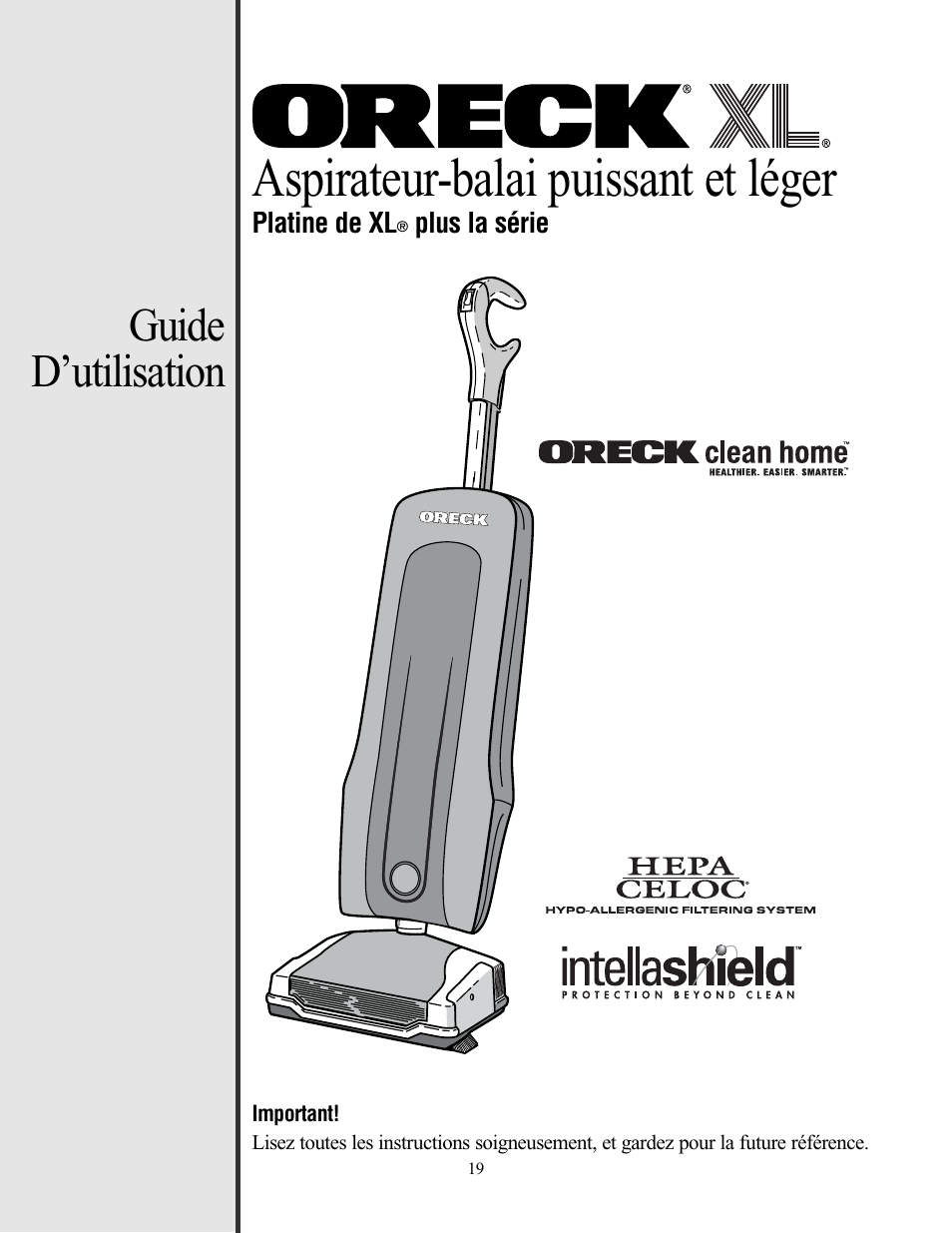 Aspirateur-balai puissant et léger, Guide d’utilisation | Oreck XL PLATINUM PLUS 79030-01REVA User Manual | Page 19 / 28