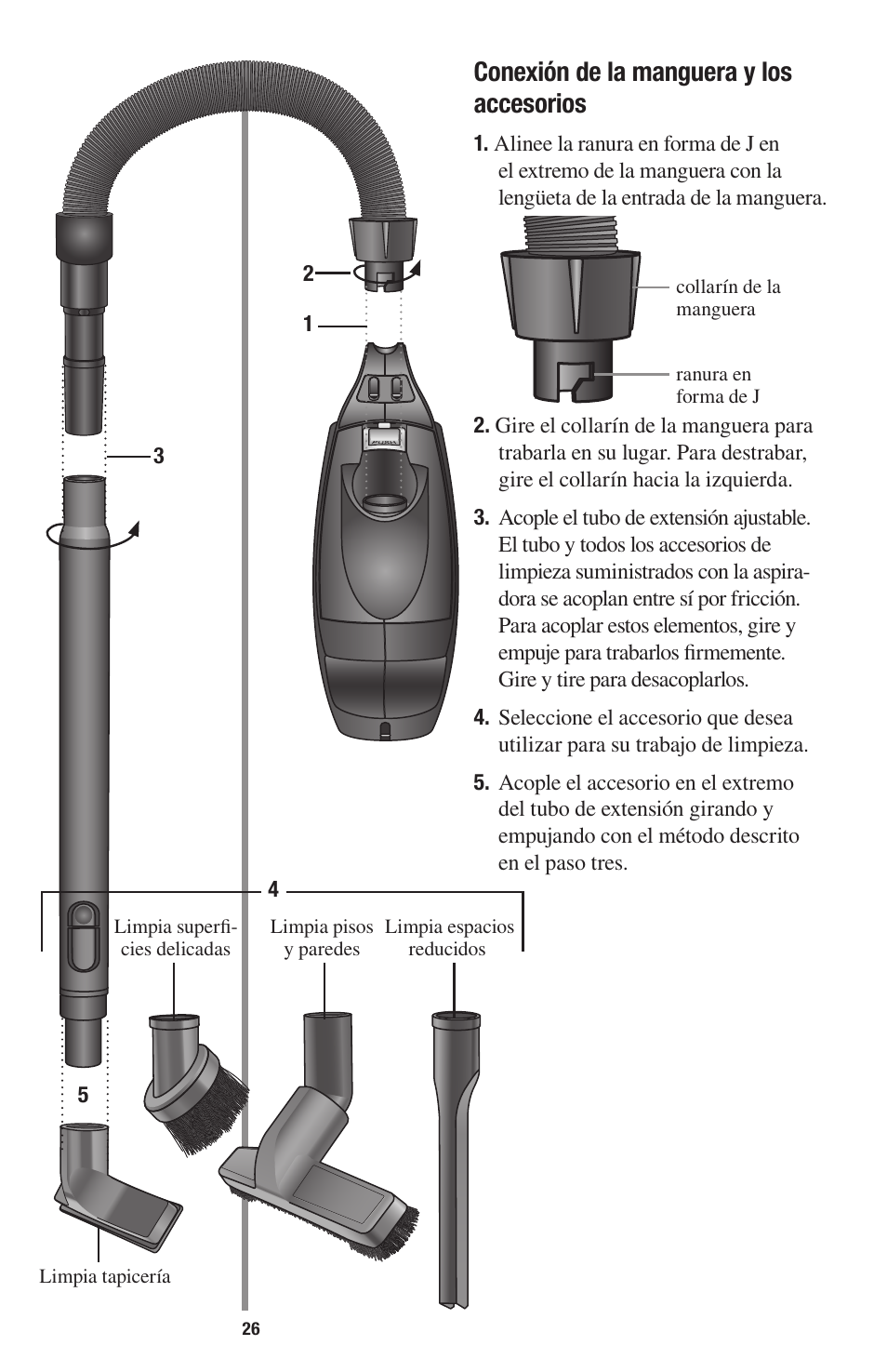 Conexión de la manguera y los accesorios | Oreck 1600 User Manual | Page 26 / 52