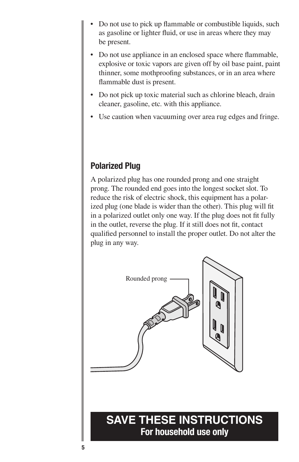 Save these instructions, For household use only | Oreck 1600 User Manual | Page 5 / 52