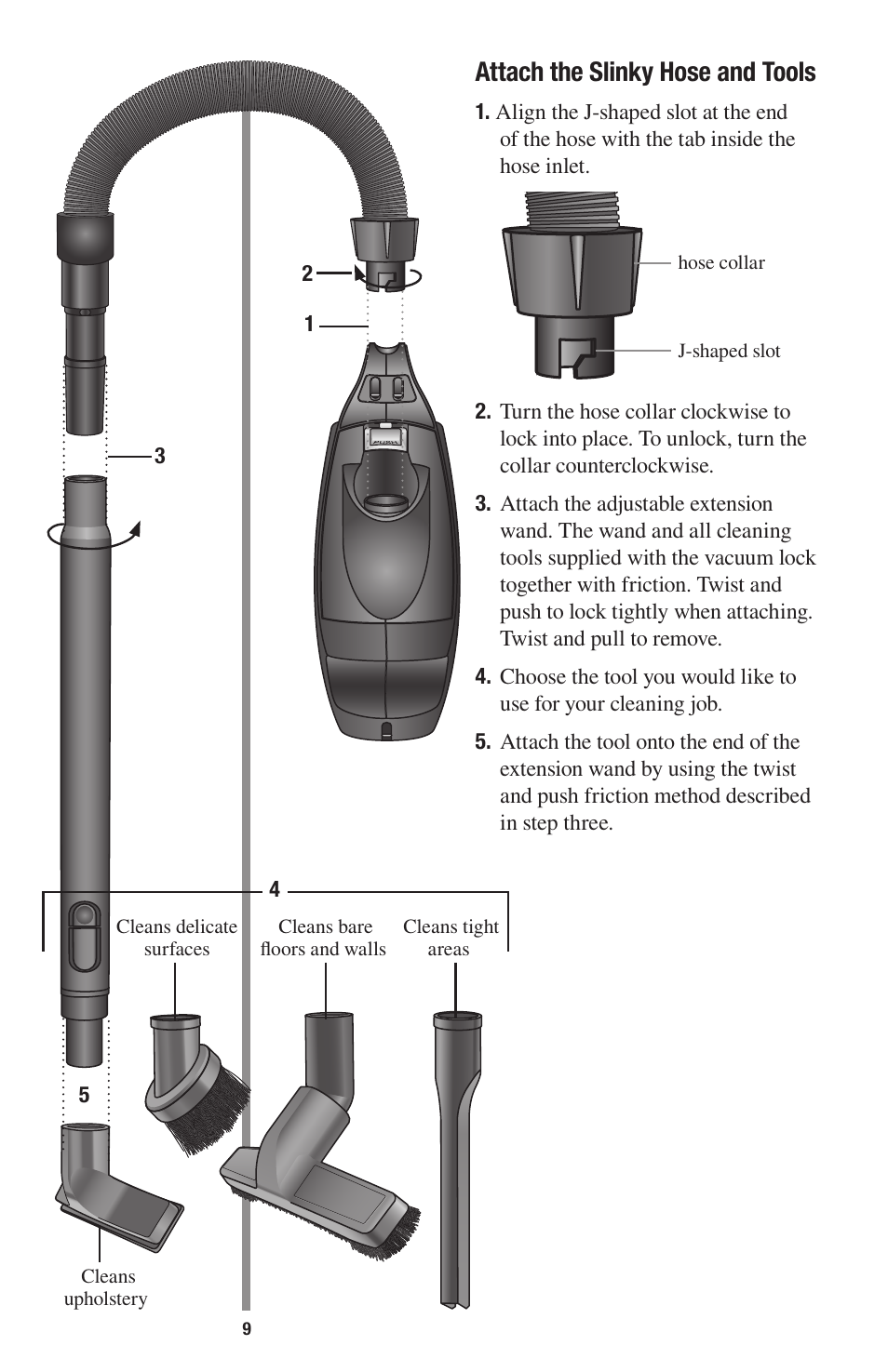 Attach the slinky hose and tools | Oreck 1600 User Manual | Page 9 / 52