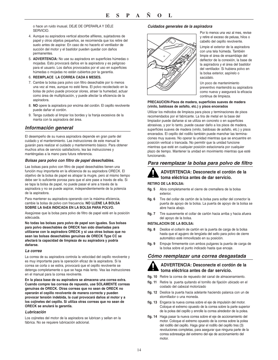 Información general, Para reemplazar la bolsa para polvo de filtro, Cómo reemplazar una correa desgastada | Oreck XL2310RS User Manual | Page 15 / 16