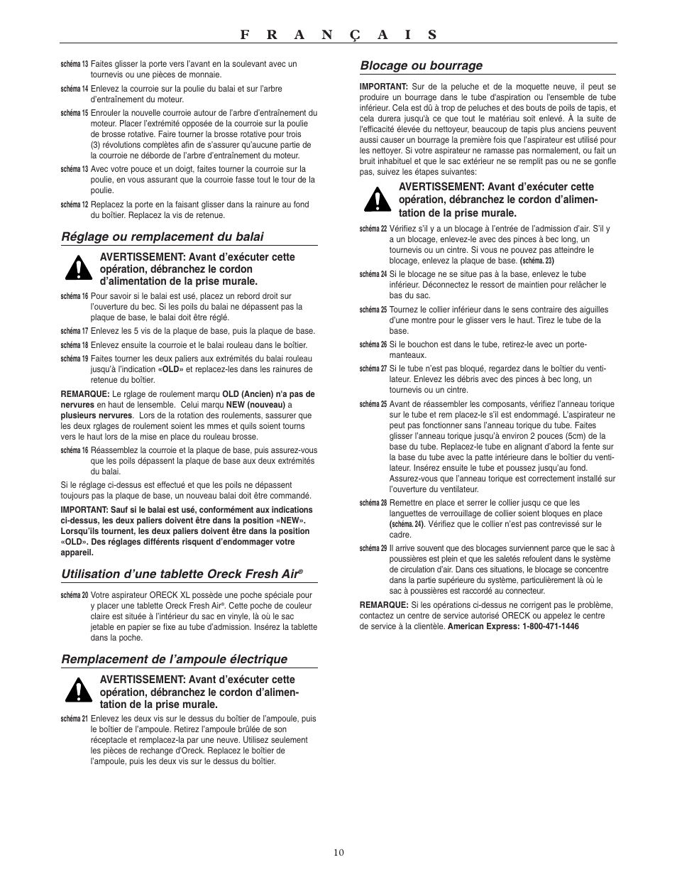 Réglage ou remplacement du balai, Utilisation d’une tablette oreck fresh air, Remplacement de l’ampoule électrique | Blocage ou bourrage | Oreck SIMPLY AMAZING U4080H2 User Manual | Page 11 / 16
