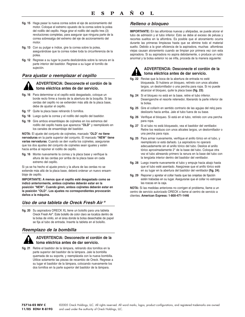 Para ajustar o reemplazar el cepillo, Uso de una tableta de oreck fresh air, Reemplazo de la bombilla | Relleno o bloqueo | Oreck SIMPLY AMAZING U4080H2 User Manual | Page 16 / 16
