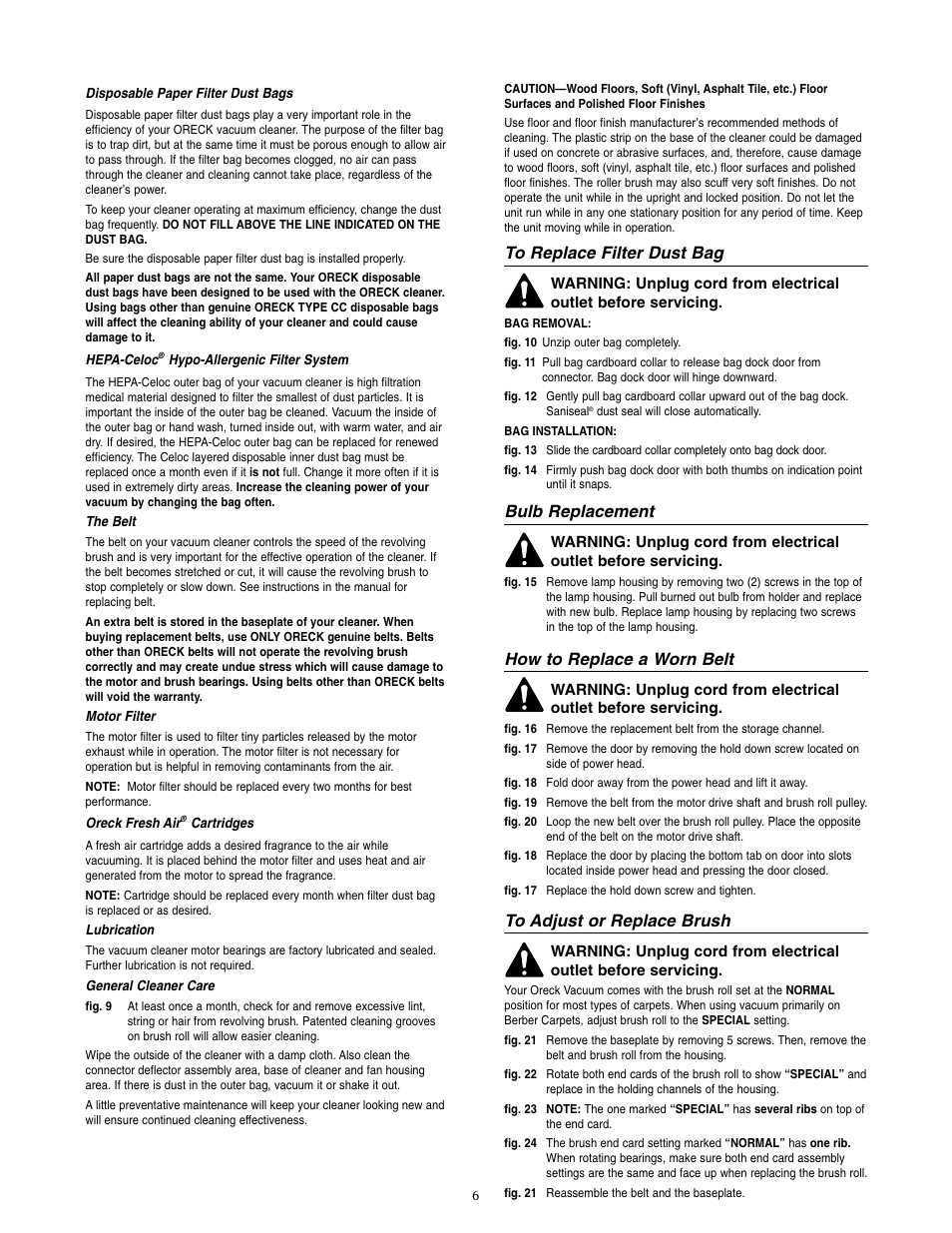 Bulb replacement, How to replace a worn belt | Oreck XL7 605 EYB User Manual | Page 7 / 8