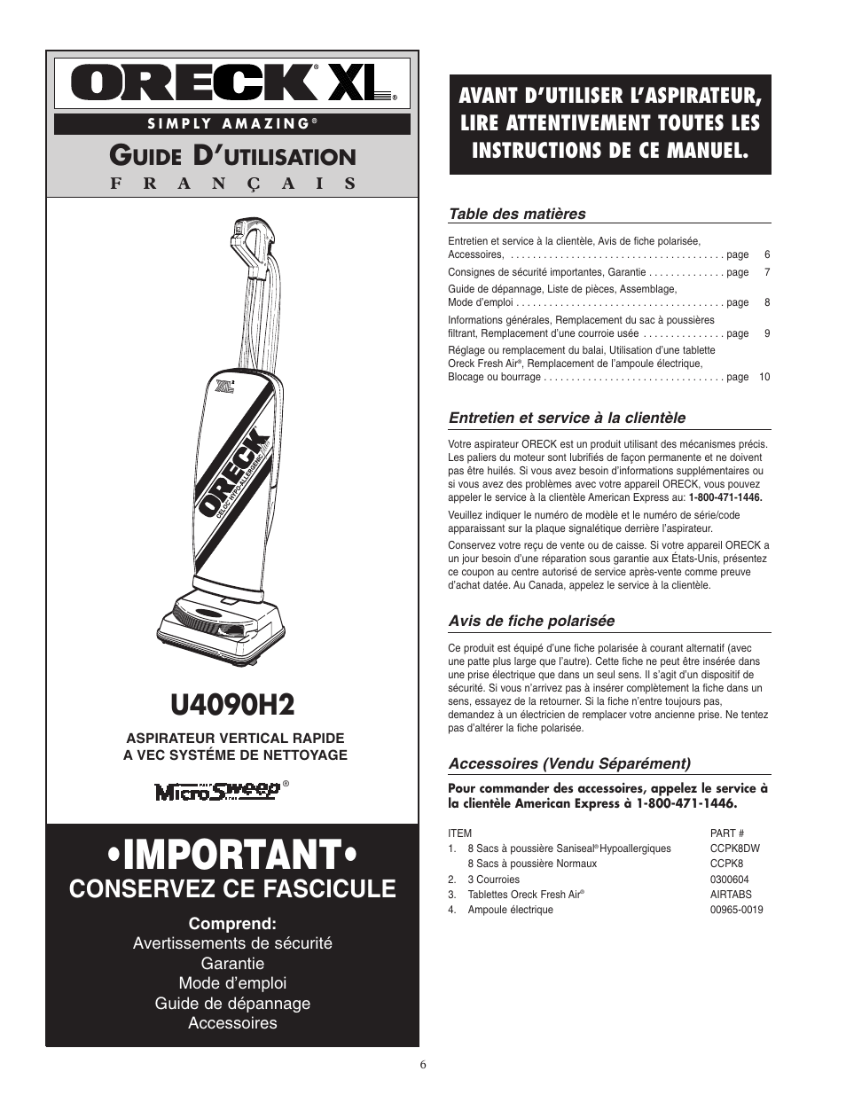 Important, Conservez ce fascicule, Uide | Utilisation | Oreck MICROSWEEP U4090H2 User Manual | Page 7 / 16