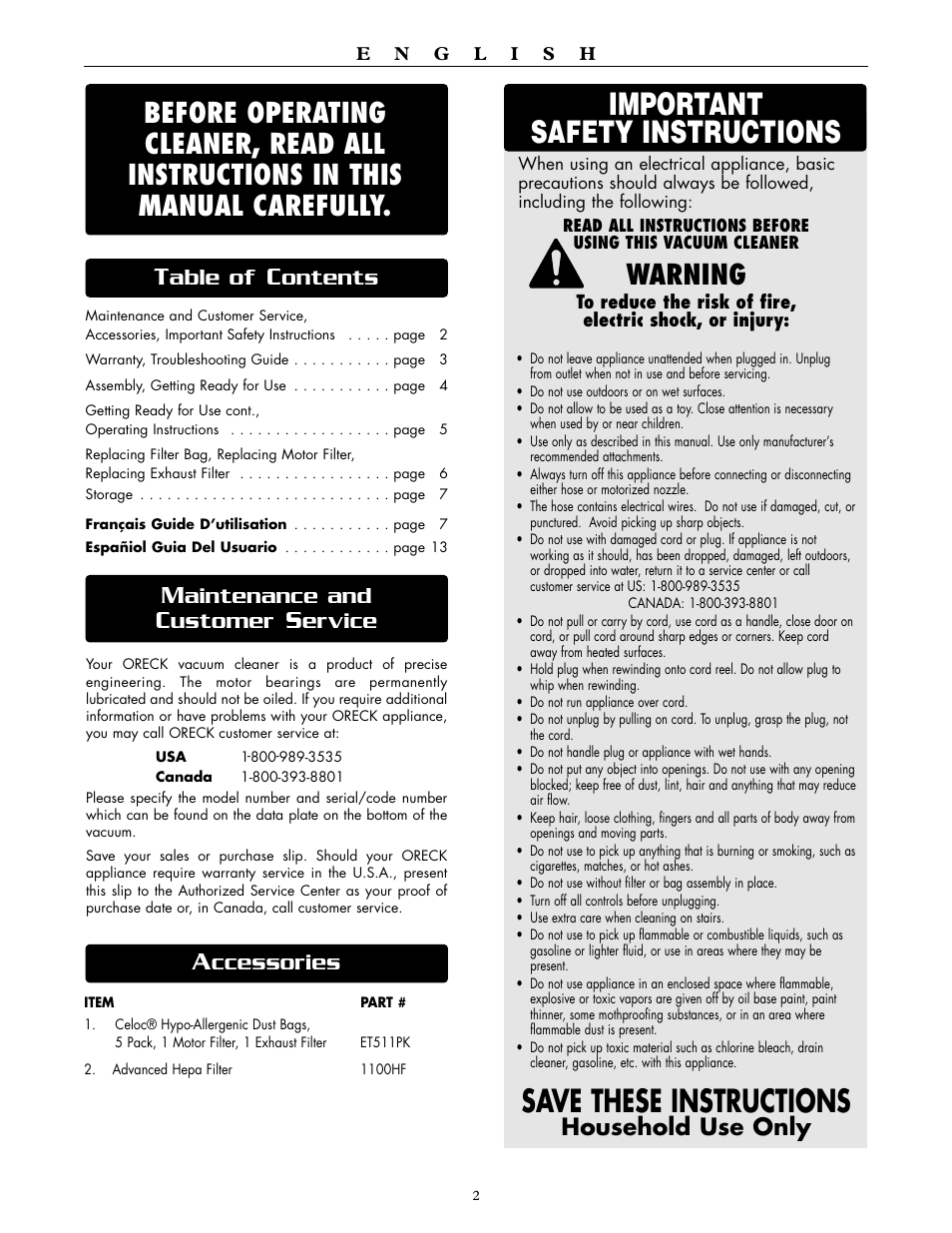 Save these instructions, Important safety instructions, Warning | Household use only, Ccessories, Aintenance and, Ustomer, Ervice, Able of, Ontents | Oreck DUTCHTECH DTX 1100 User Manual | Page 2 / 19