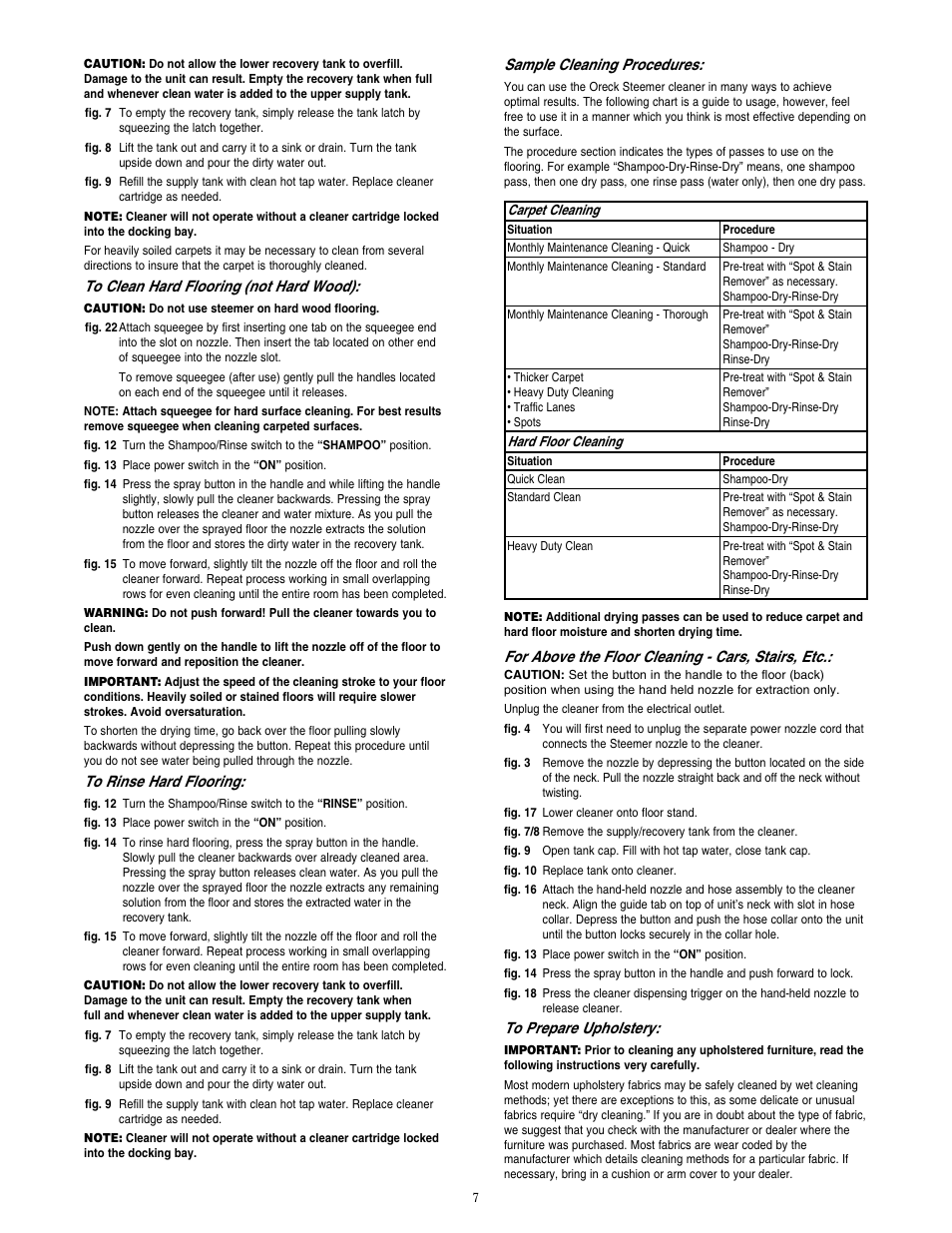 Sample cleaning procedures, For above the floor cleaning - cars, stairs, etc | Oreck XL SHIELD Power Scrubber M900 User Manual | Page 7 / 8