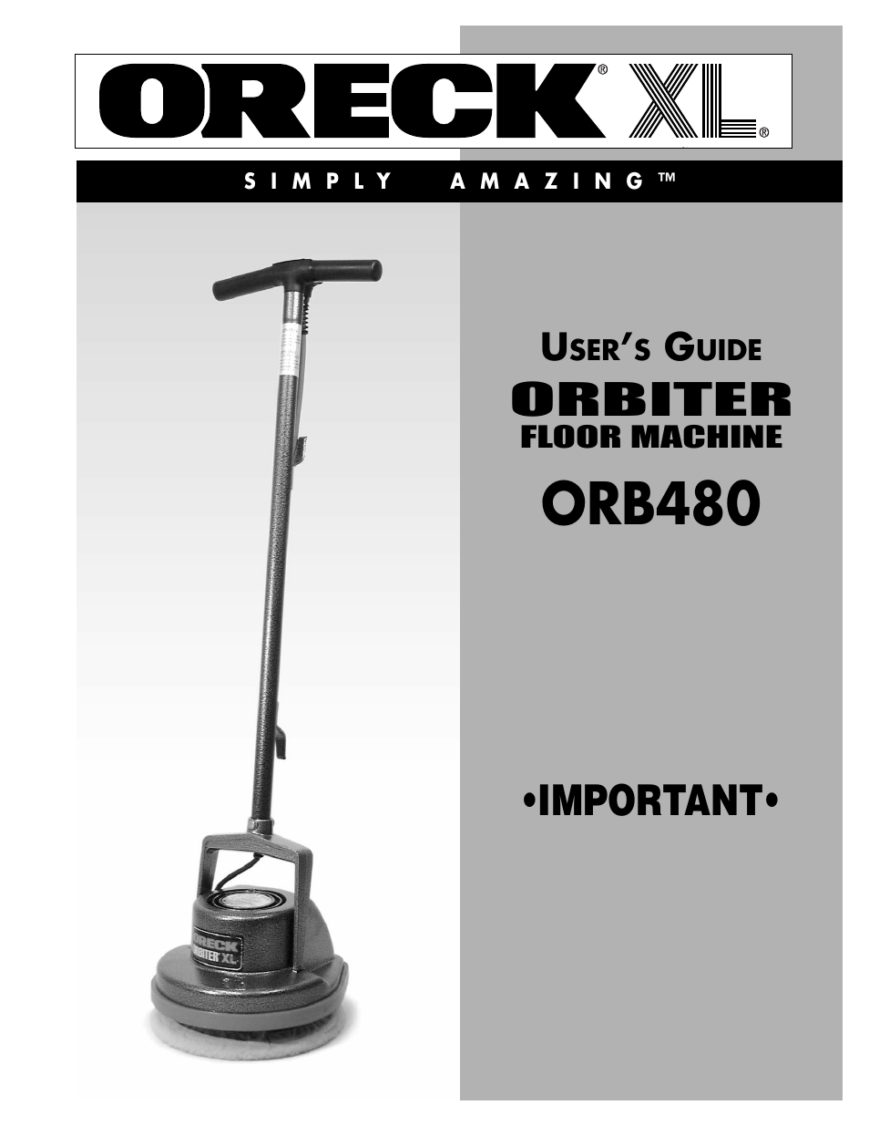 Oreck ORBITER ORB480 User Manual | 8 pages