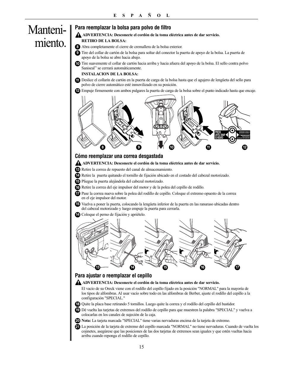 Manteni- miento, Para reemplazar la bolsa para polvo de filtro, Cómo reemplazar una correa desgastada | Para ajustar o reemplazar el cepillo | Oreck XL21 User Manual | Page 15 / 28