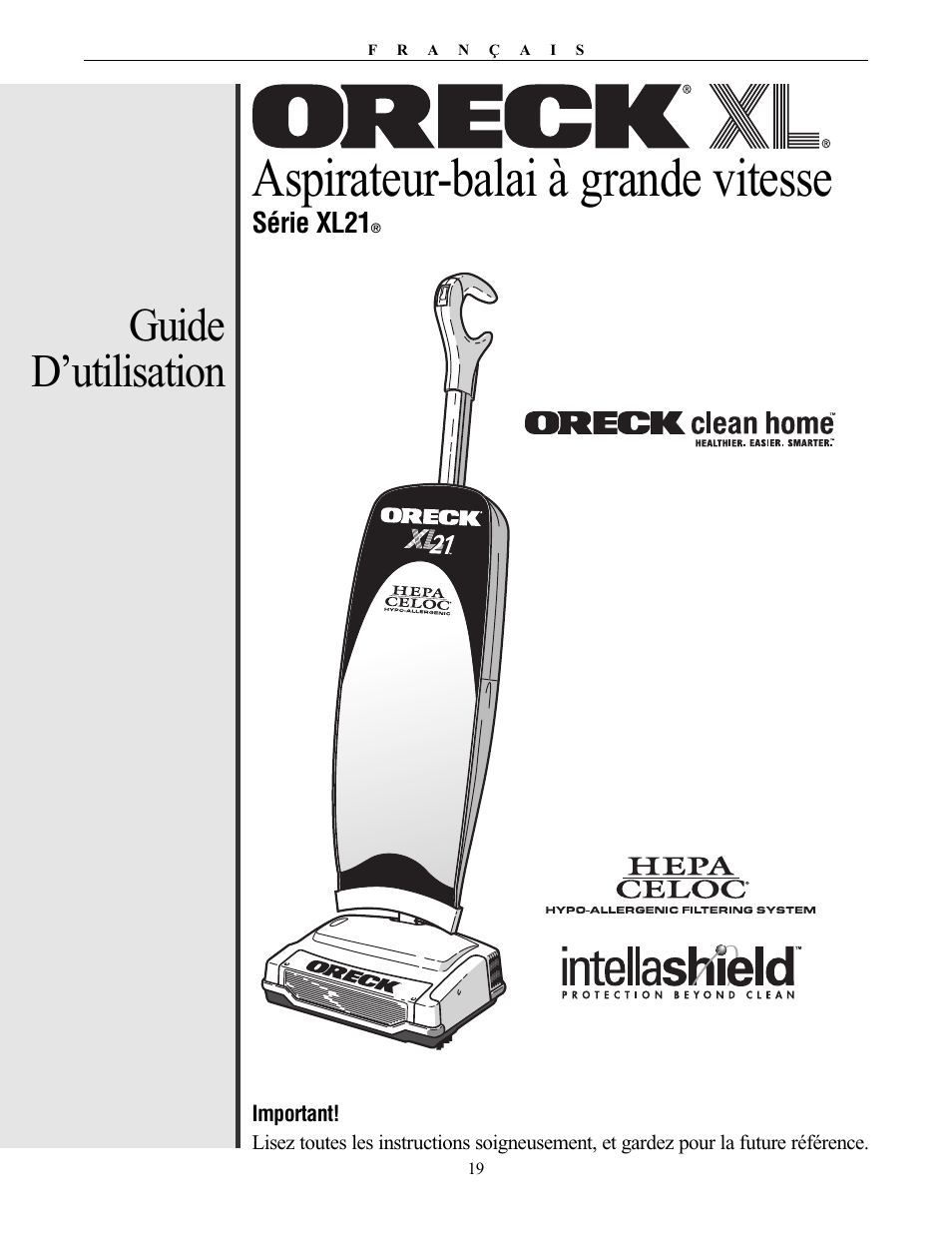 Aspirateur-balai à grande vitesse, Guide d’utilisation, Série xl21 | Oreck XL21 User Manual | Page 19 / 28