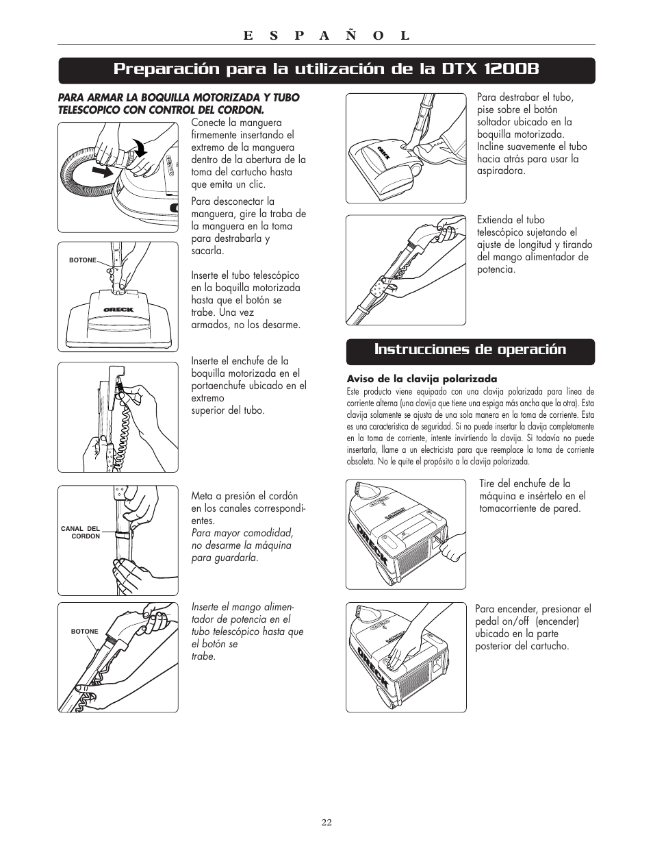 Preparación para la utilización de la dtx 1200b, Nstrucciones de operación | Oreck Xl DTX User Manual | Page 22 / 24